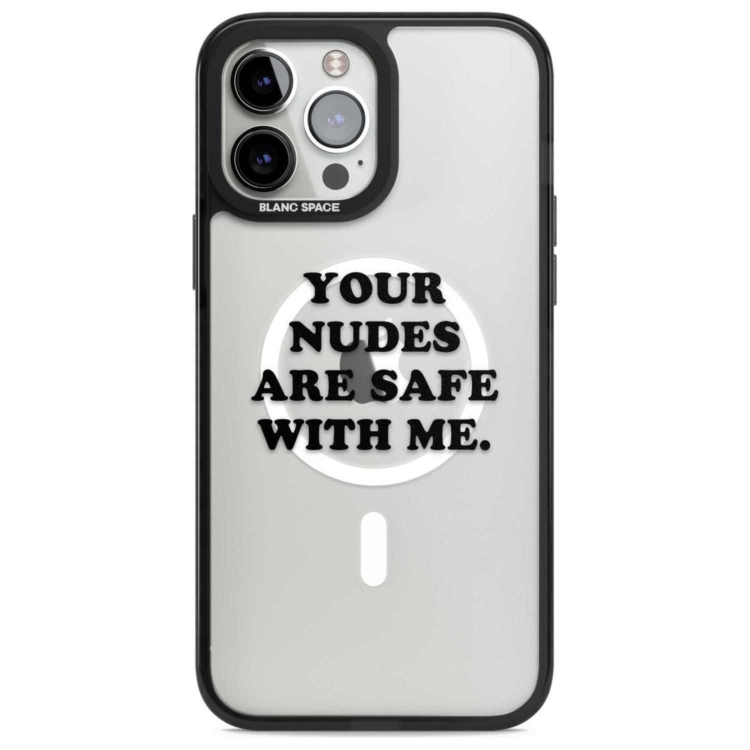 Your Nudes Are Safe Black