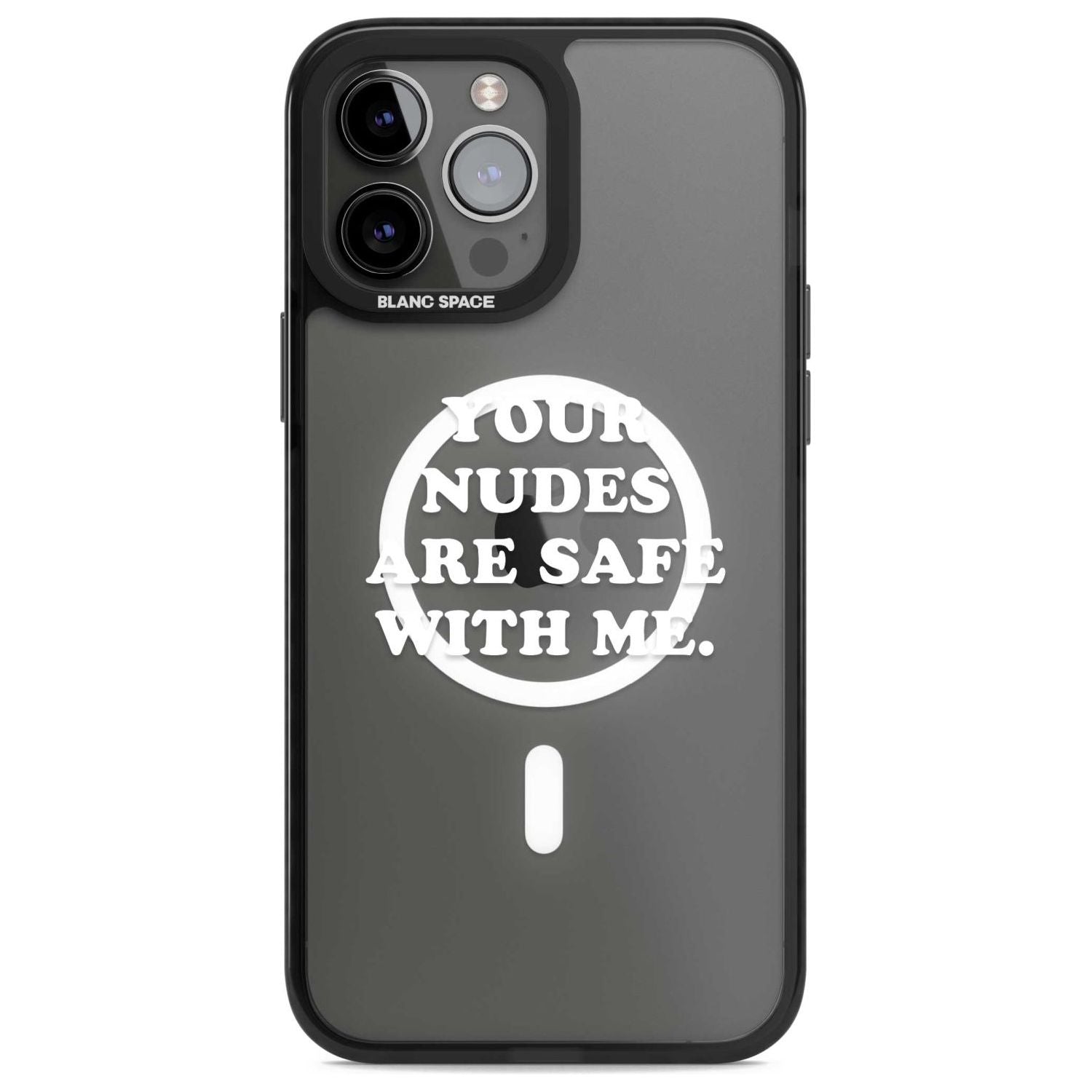 Your Nudes Are Safe White