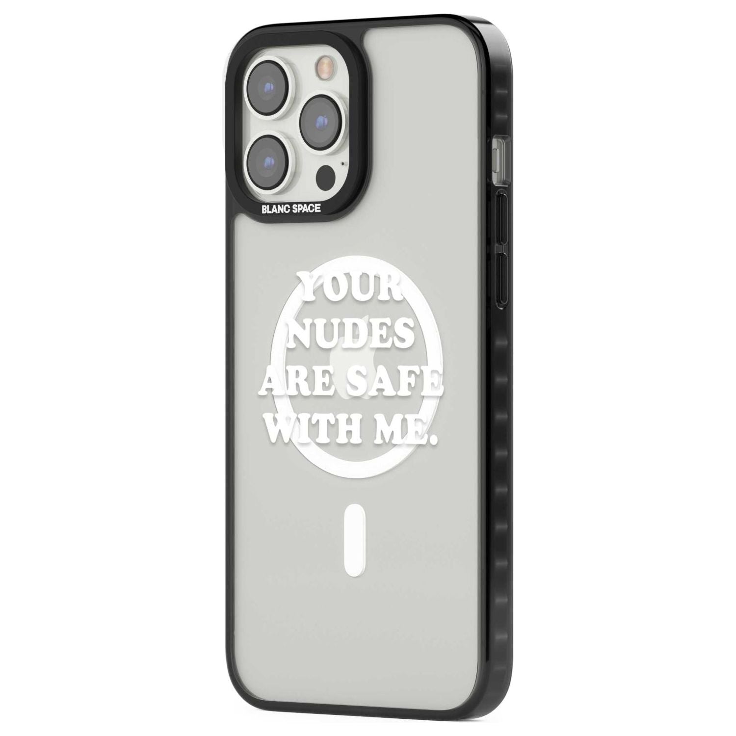 Your Nudes Are Safe White
