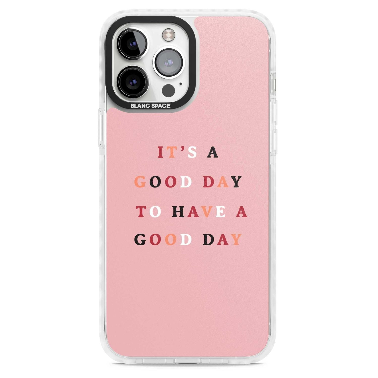 Good Day Pink Quote