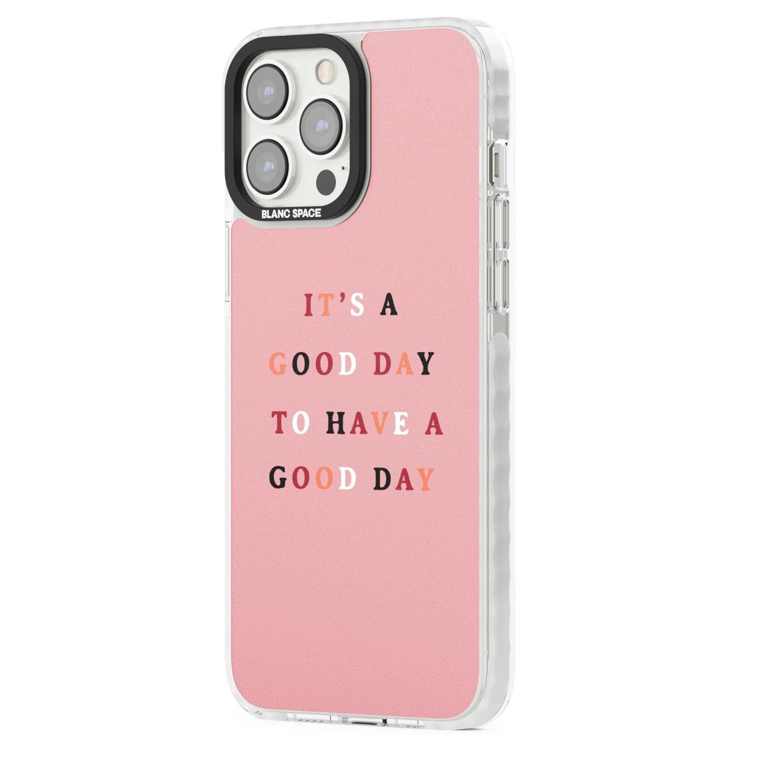 Good Day Pink Quote