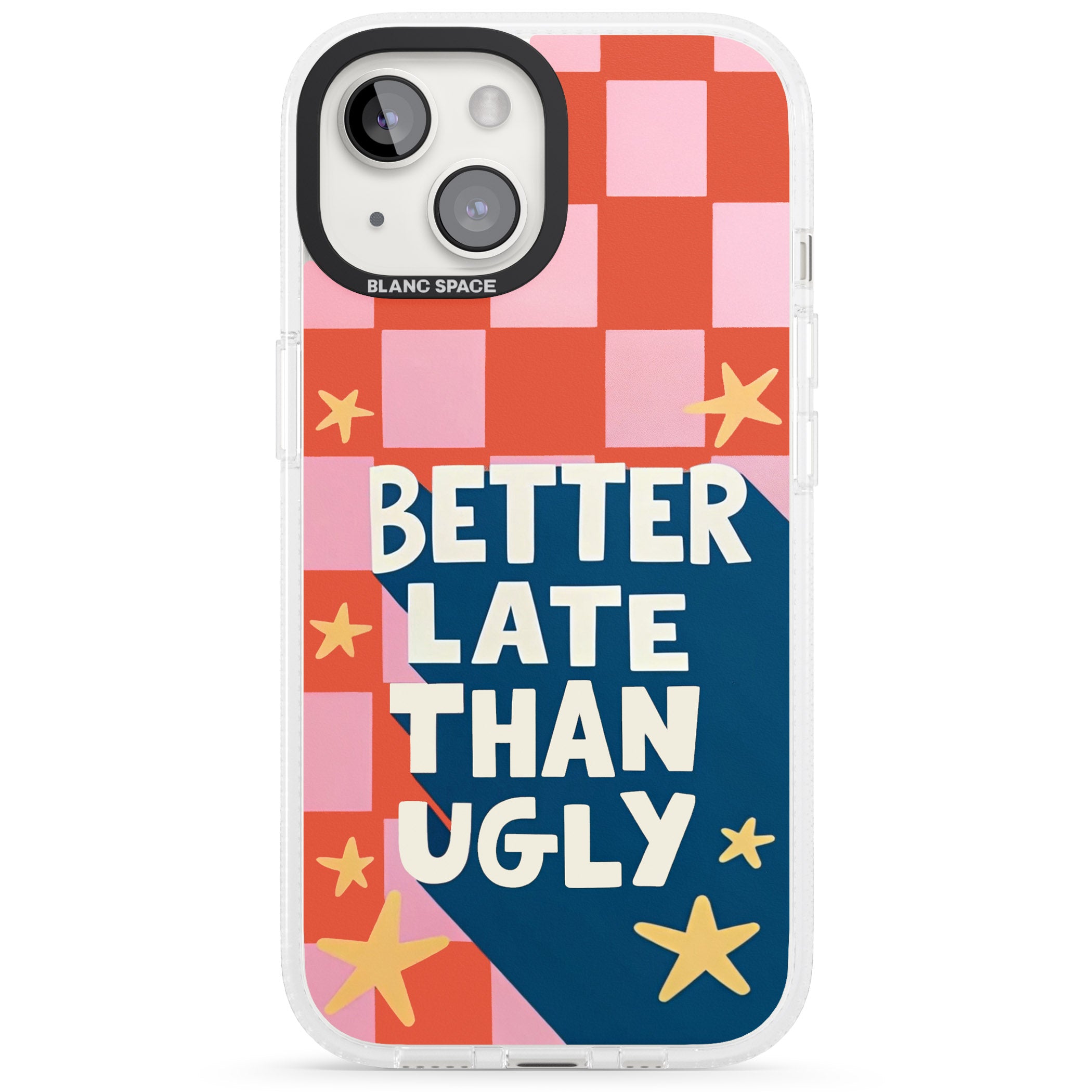 Better Late Than Ugly iPhone 15 / 14 / 13 Clear Case Impact Air - Blanc Space