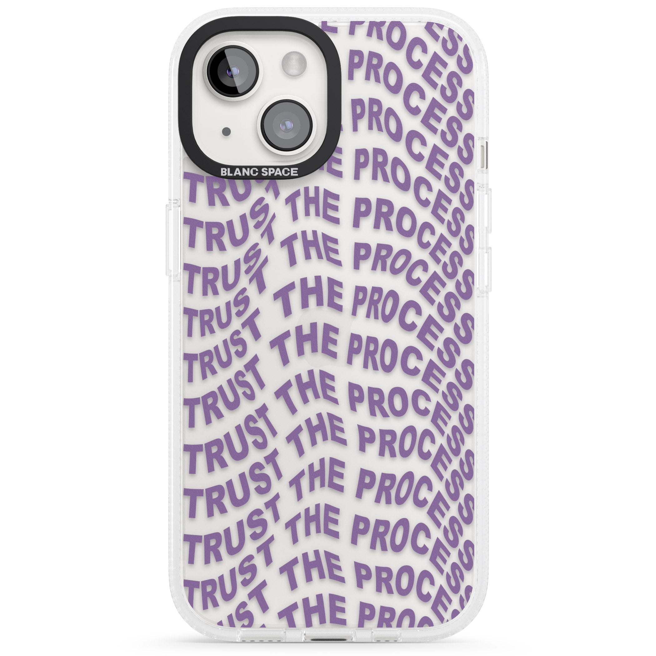 Trust The Process iPhone 15 / 14 / 13 Clear Case Impact Air - Blanc Space
