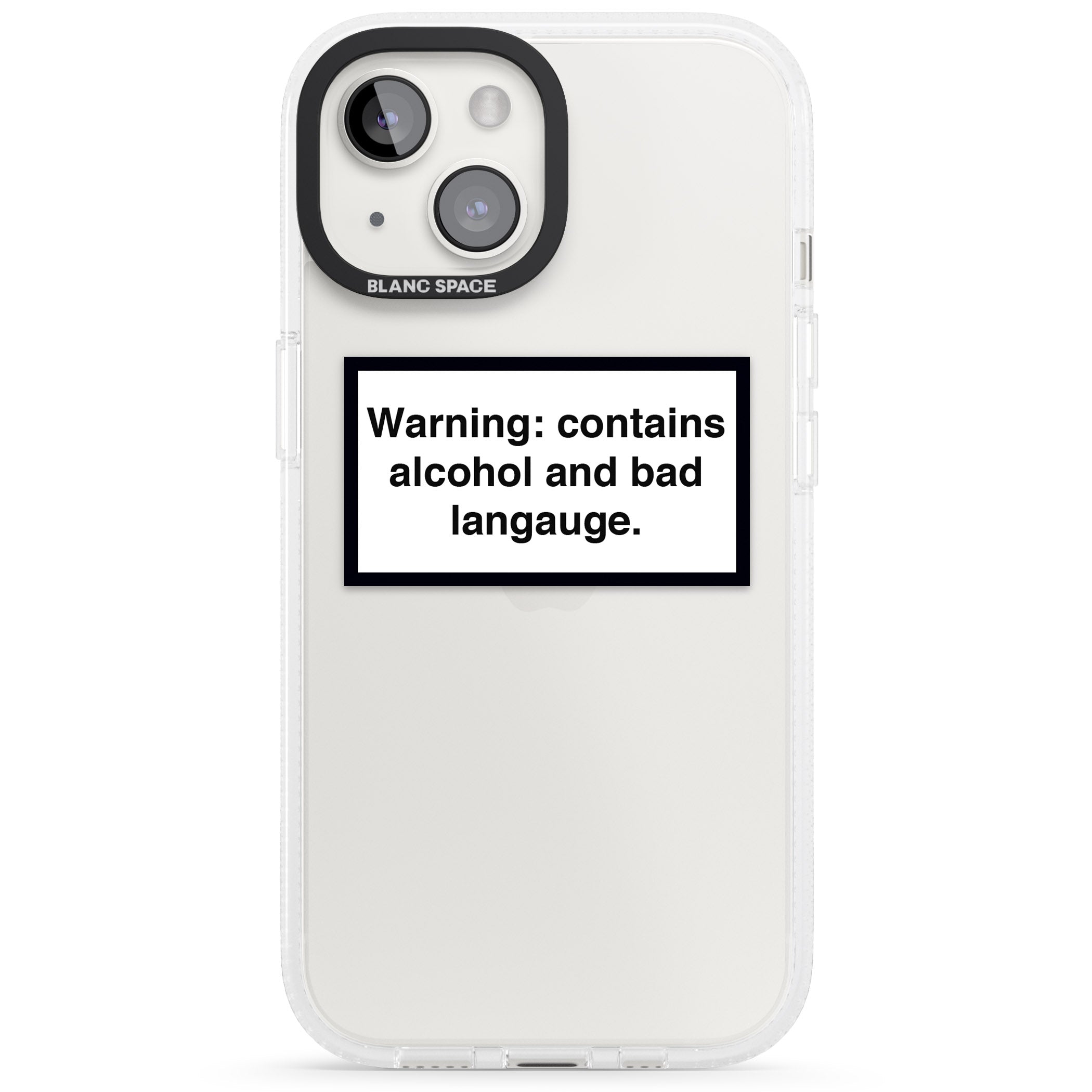 Warning: Contains Alcohol & Bad Language iPhone 15 / 14 / 13 Clear Case Impact Air - Blanc Space