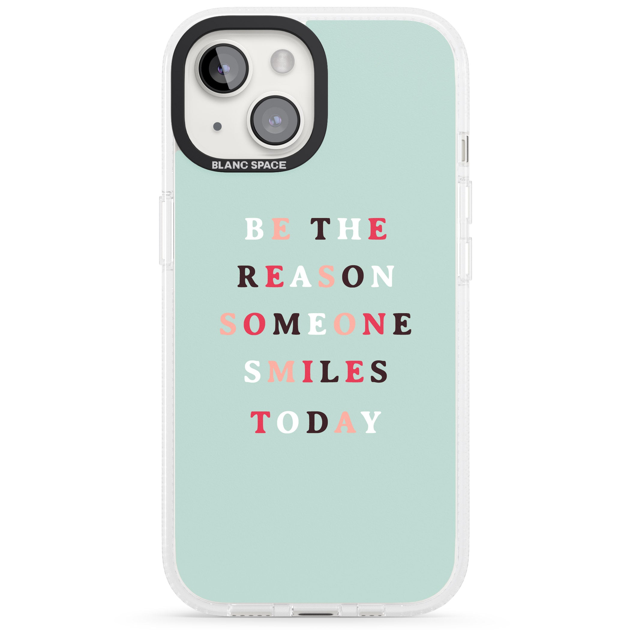 Be the reason someone smiles iPhone 15 / 14 / 13 Clear Case Impact Air - Blanc Space