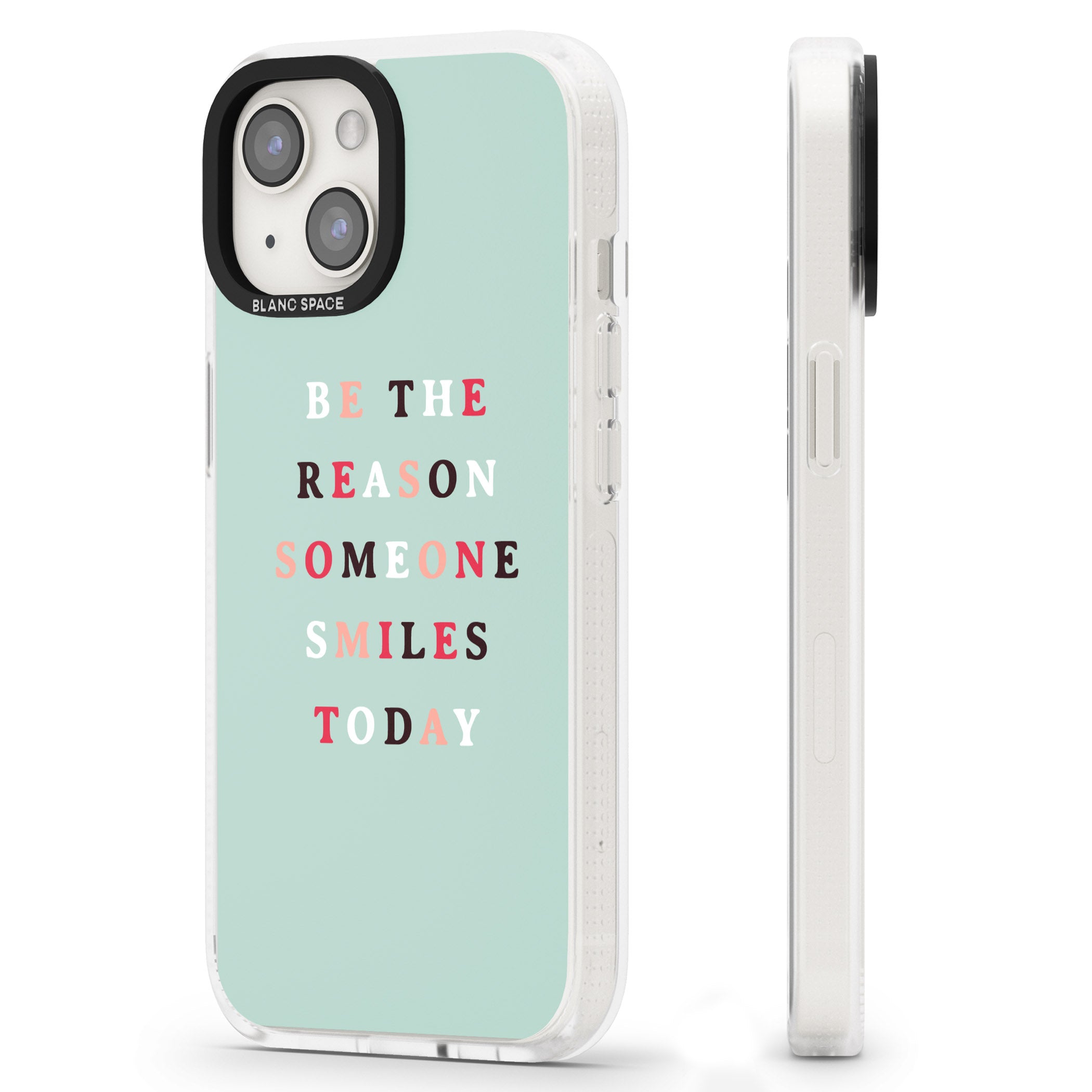 Be the reason someone smiles iPhone 15 / 14 / 13 Clear Case Impact Air - Blanc Space