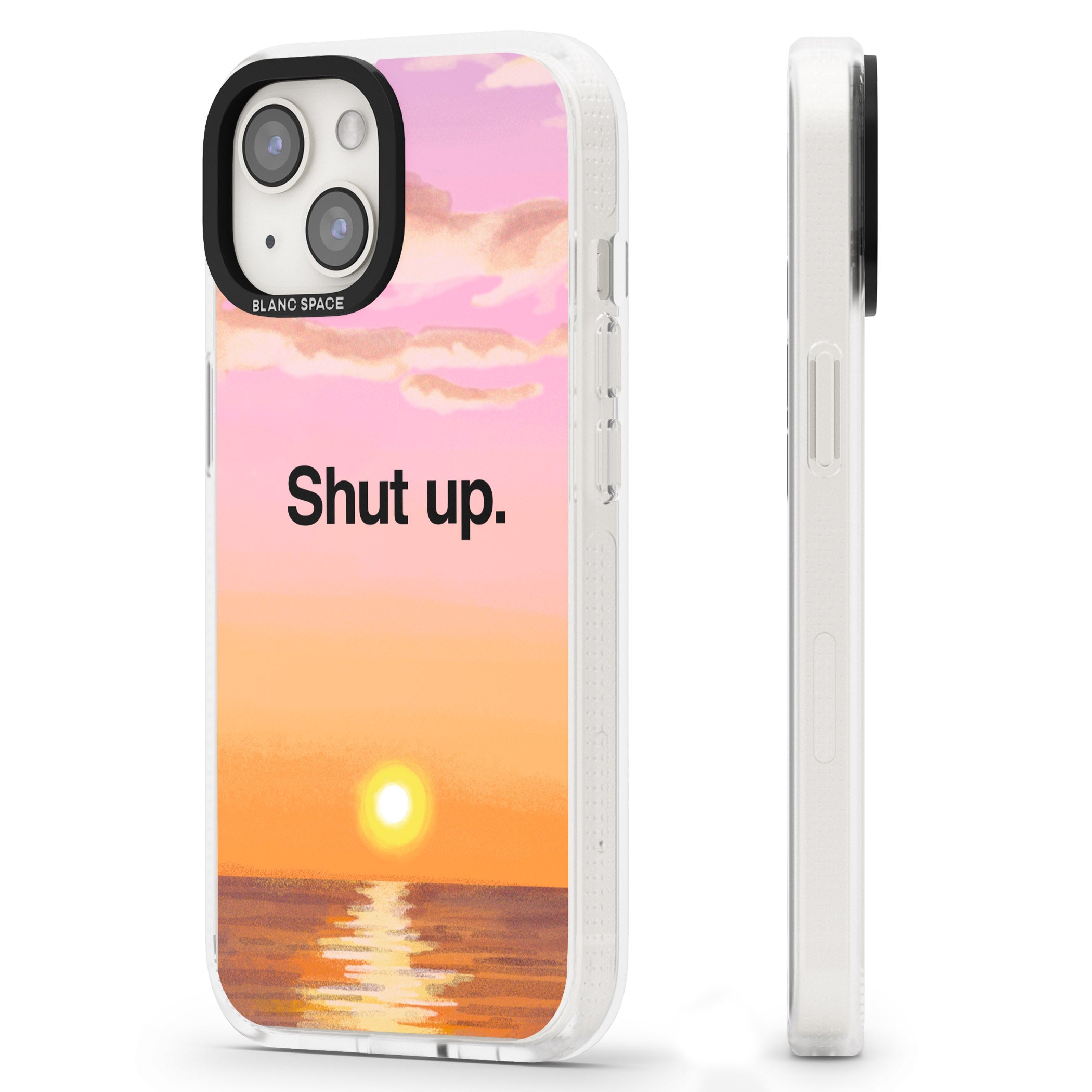 Shut up iPhone 15 / 14 / 13 Clear Case Impact Air - Blanc Space