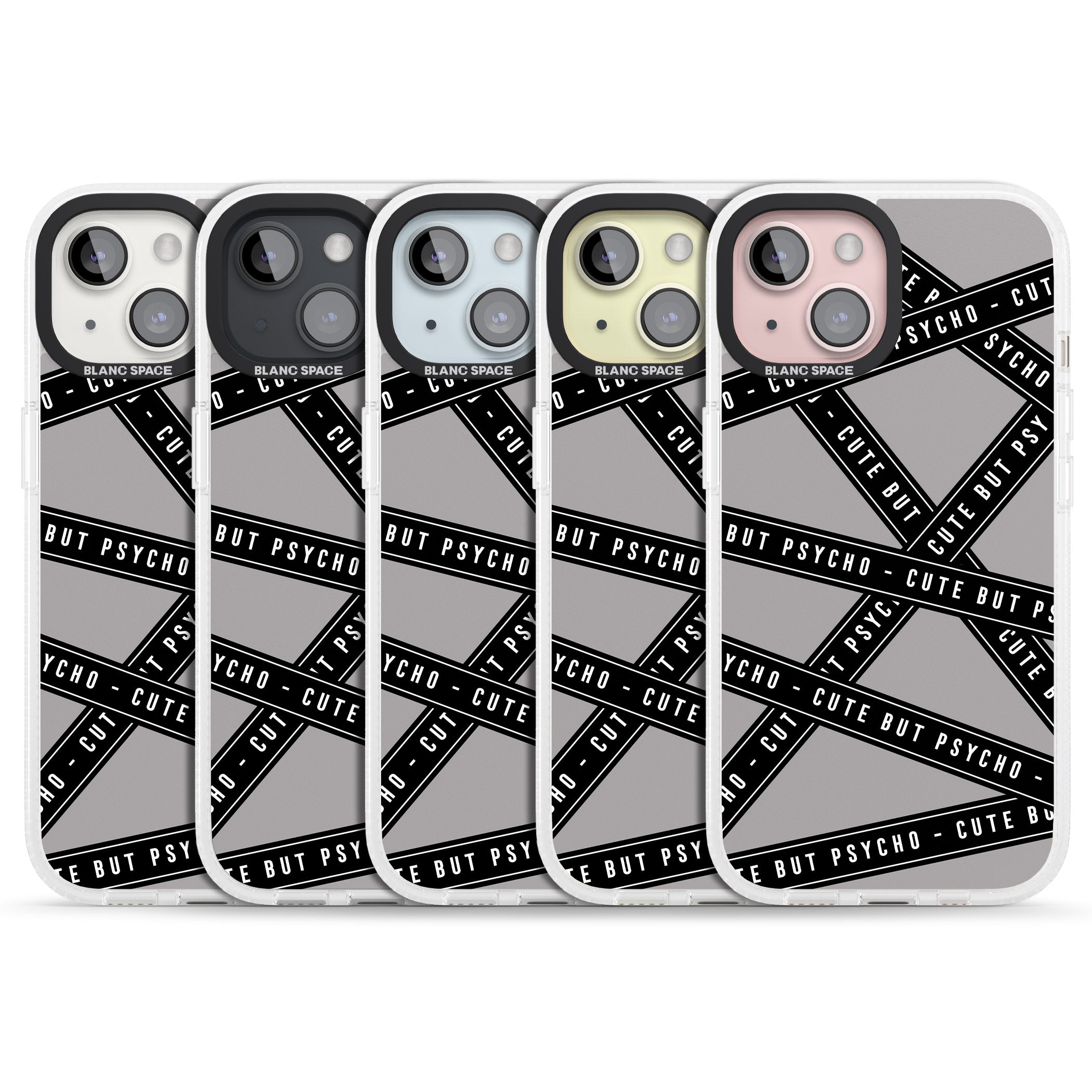 Caution Tape Phrases Cute But Psycho iPhone 15 / 14 / 13 Clear Case Impact Air - Blanc Space