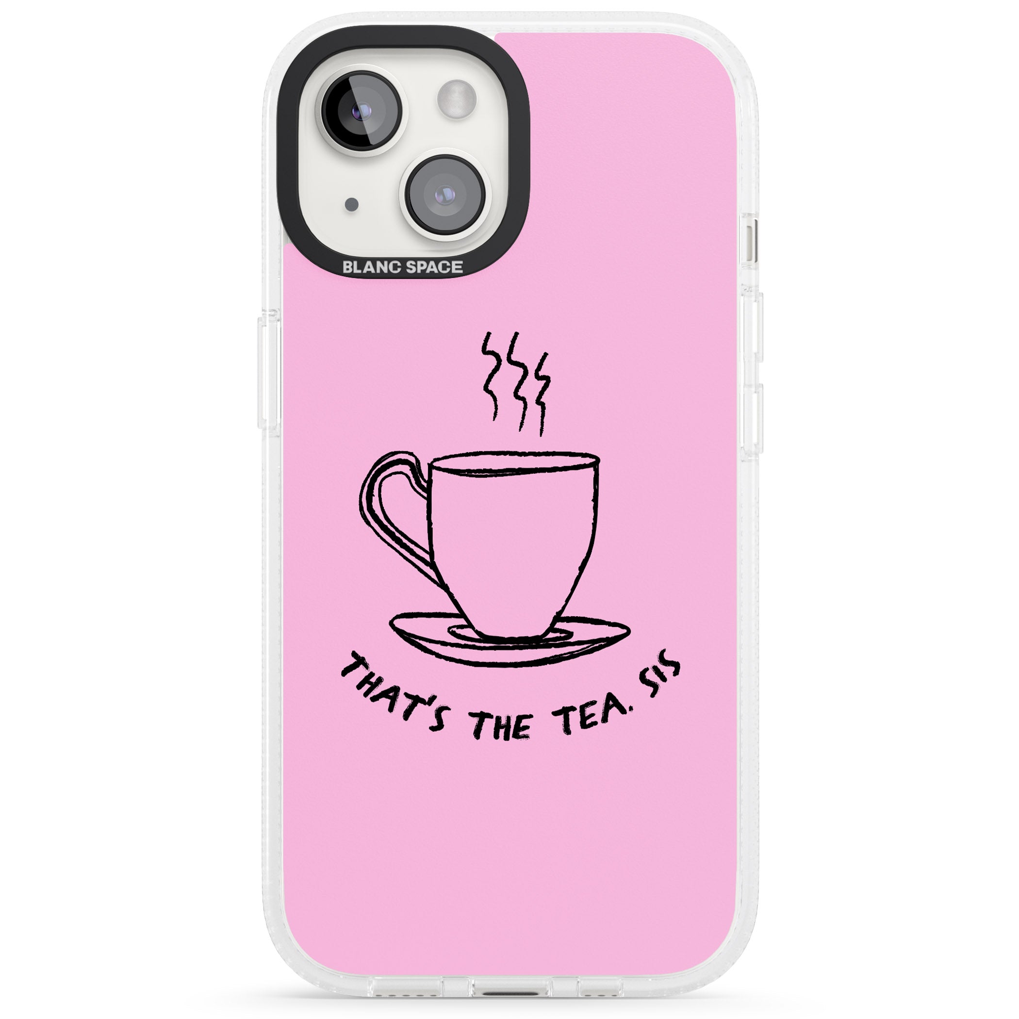That'S The Tea Sis