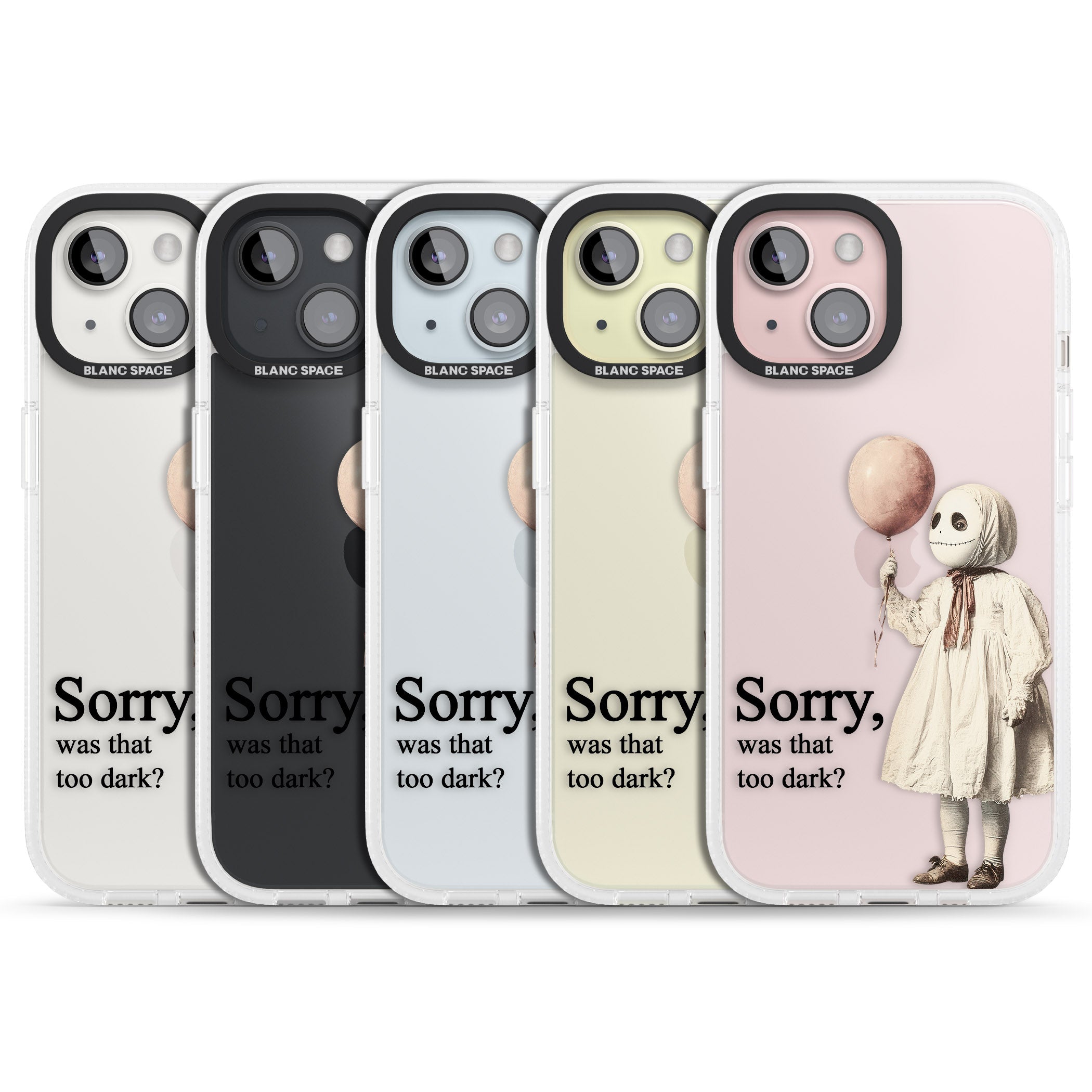 Sorry, Was That Too Dark? iPhone 15 / 14 / 13 Clear Case Impact Air - Blanc Space