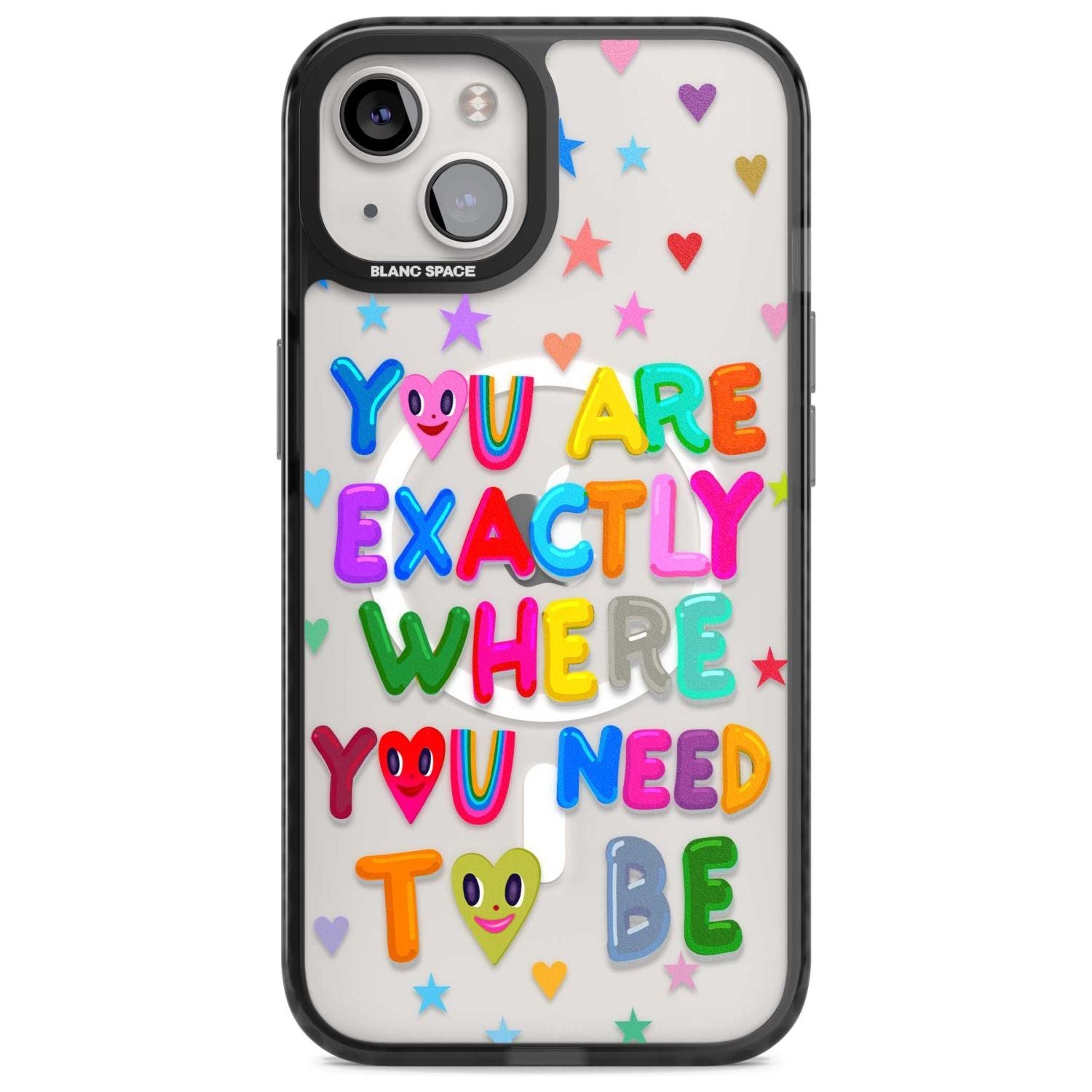 Exactly Where You Need To be Phone Case iPhone 15 Plus / Magsafe Black Impact Case,iPhone 15 / Magsafe Black Impact Case,iPhone 14 Plus / Magsafe Black Impact Case,iPhone 14 / Magsafe Black Impact Case,iPhone 13 / Magsafe Black Impact Case Blanc Space