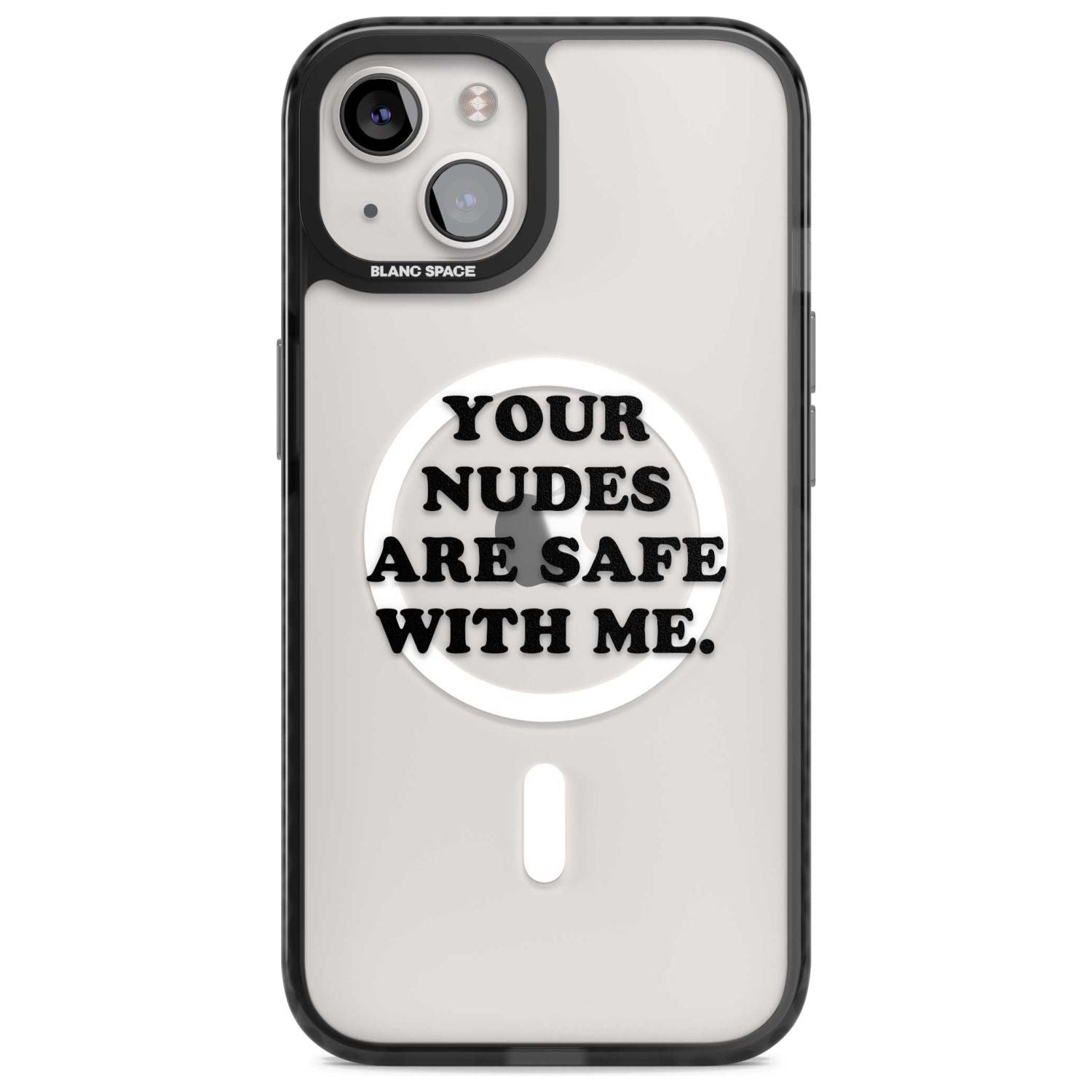 Your Nudes Are Safe Black