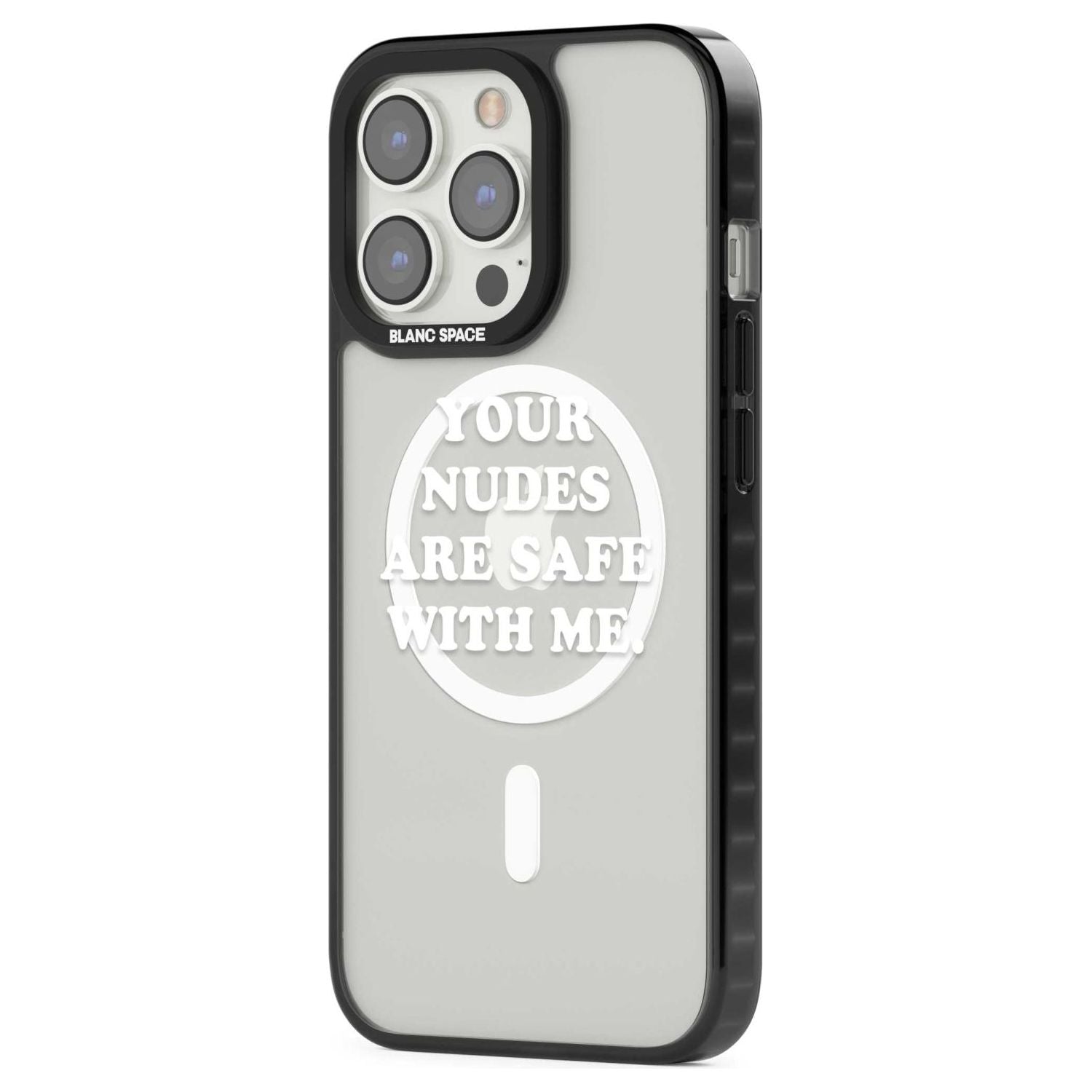 Your Nudes Are Safe White