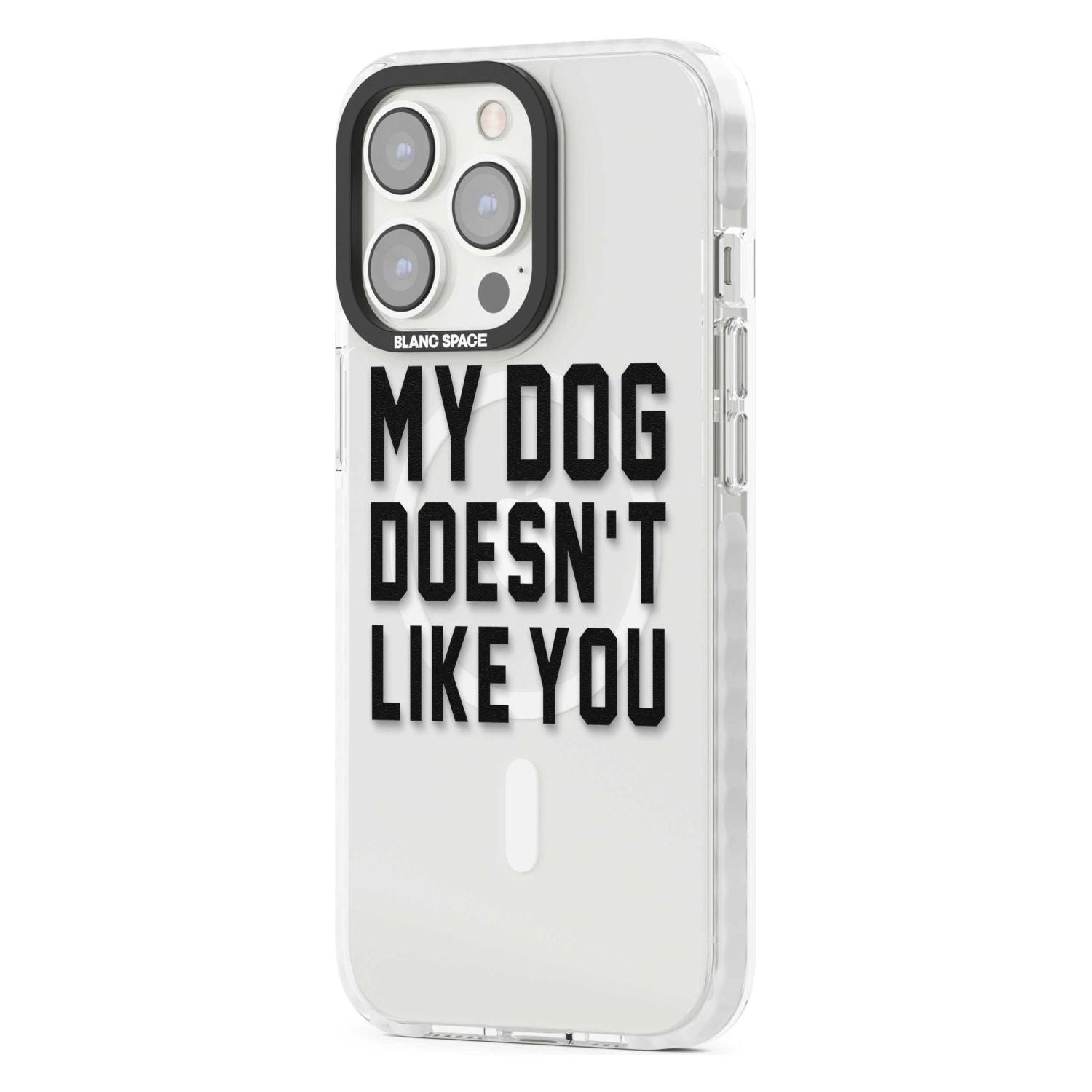 Dog Doesn't Like You Phone Case iPhone 15 Pro Max / Black Impact Case,iPhone 15 Plus / Black Impact Case,iPhone 15 Pro / Black Impact Case,iPhone 15 / Black Impact Case,iPhone 15 Pro Max / Impact Case,iPhone 15 Plus / Impact Case,iPhone 15 Pro / Impact Case,iPhone 15 / Impact Case,iPhone 15 Pro Max / Magsafe Black Impact Case,iPhone 15 Plus / Magsafe Black Impact Case,iPhone 15 Pro / Magsafe Black Impact Case,iPhone 15 / Magsafe Black Impact Case,iPhone 14 Pro Max / Black Impact Case,iPhone 14 Plus / Black