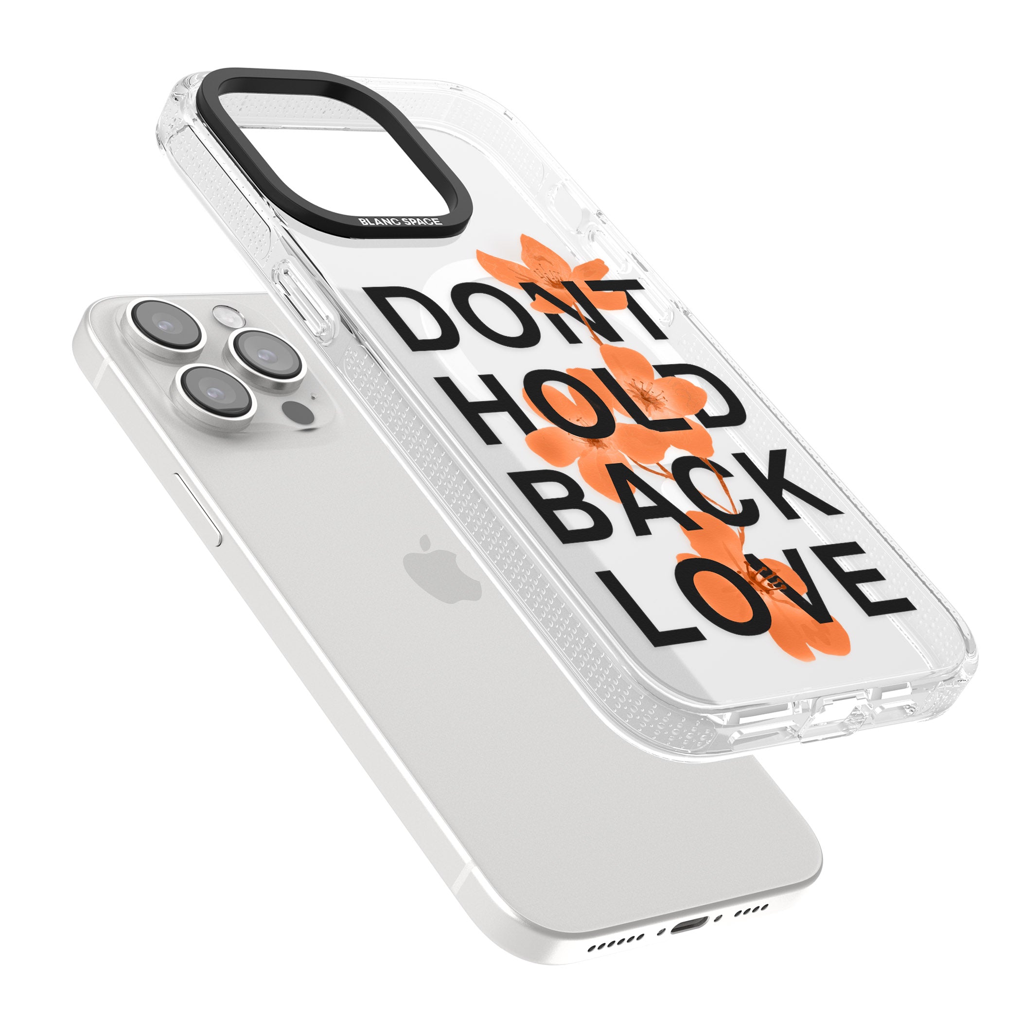 Don't Hold Back Love - Orange & Black iPhone 15 Pro Max / 15 Pro / 14 Pro Max / 14 Pro / 13 Pro Clear Case Impact Air - Blanc Space