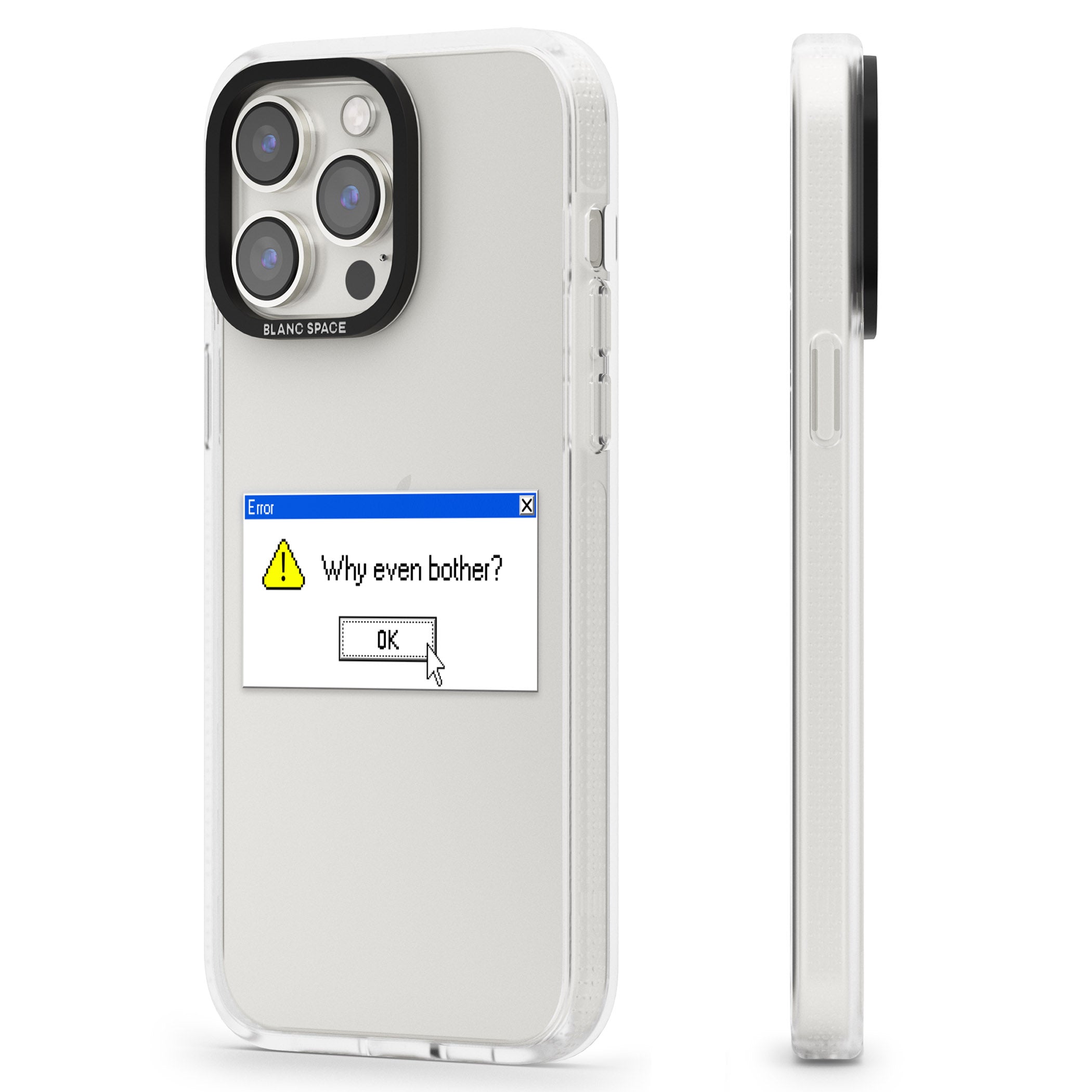 Why even bother?.exe iPhone 15 Pro Max / 15 Pro / 14 Pro Max / 14 Pro / 13 Pro Clear Case Impact Air - Blanc Space