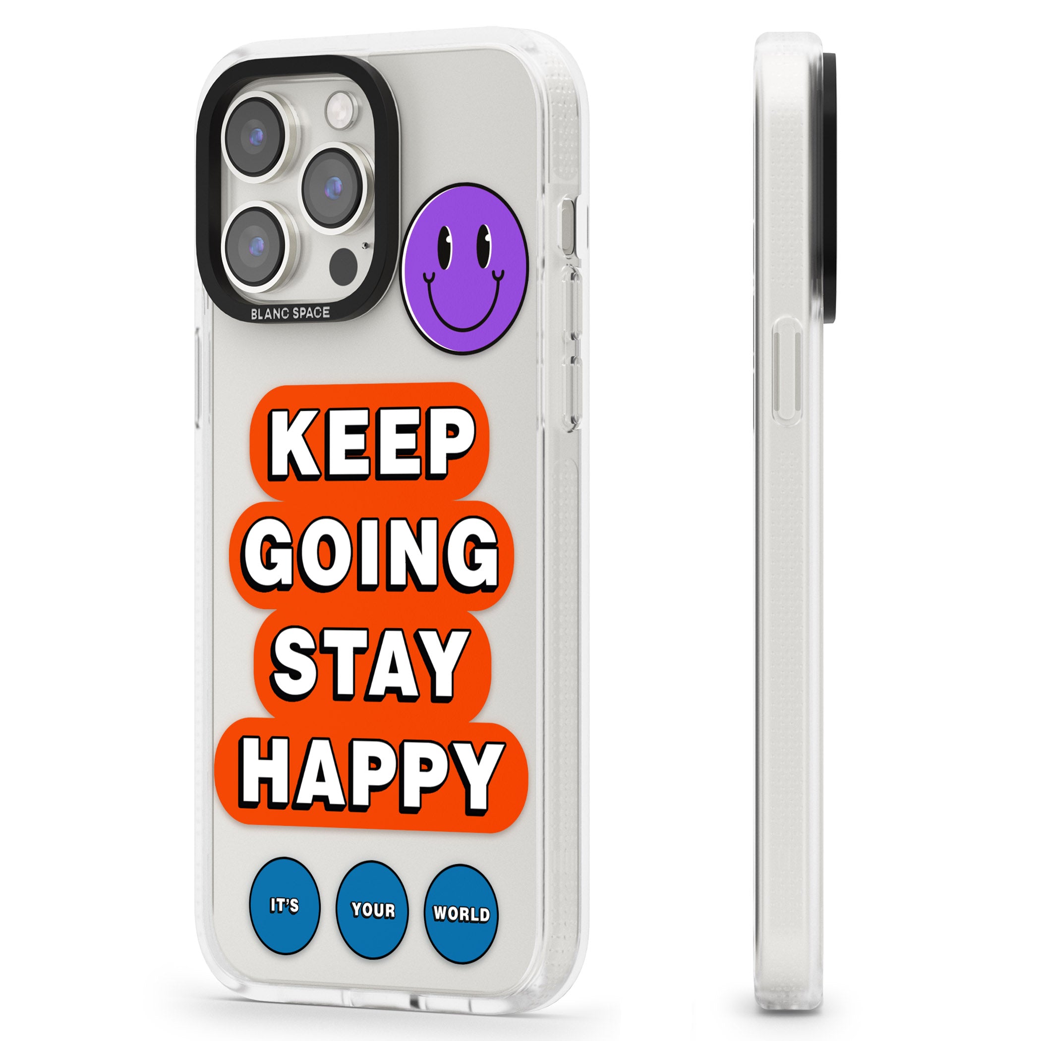 Keep Going Stay Happy iPhone 15 Pro Max / 15 Pro / 14 Pro Max / 14 Pro / 13 Pro Clear Case Impact Air - Blanc Space