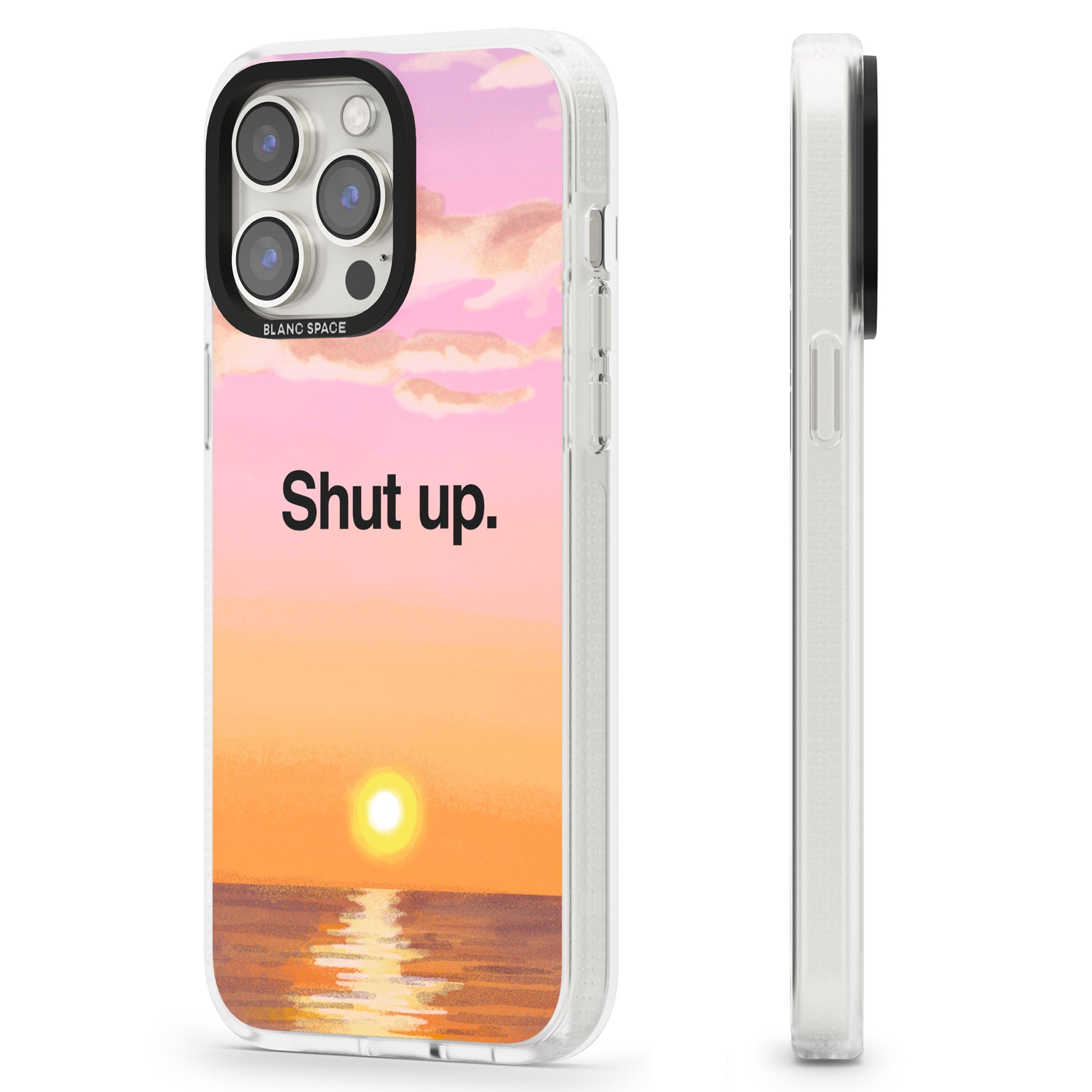 Shut up iPhone 15 Pro Max / 15 Pro / 14 Pro Max / 14 Pro / 13 Pro Clear Case Impact Air - Blanc Space