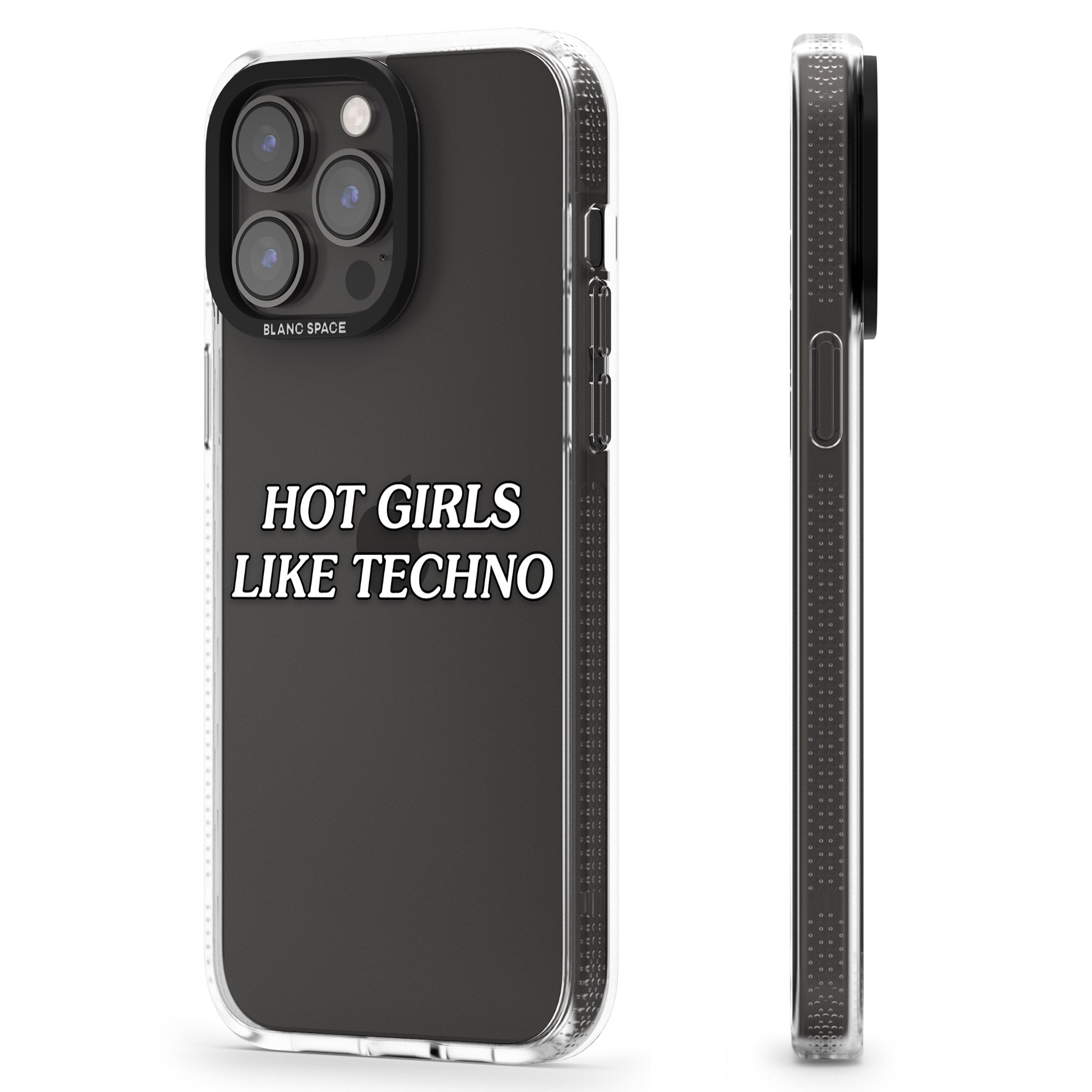 Hot Girls Like Techno iPhone 15 Pro Max / 15 Pro / 14 Pro Max / 14 Pro / 13 Pro Clear Case Impact Air - Blanc Space