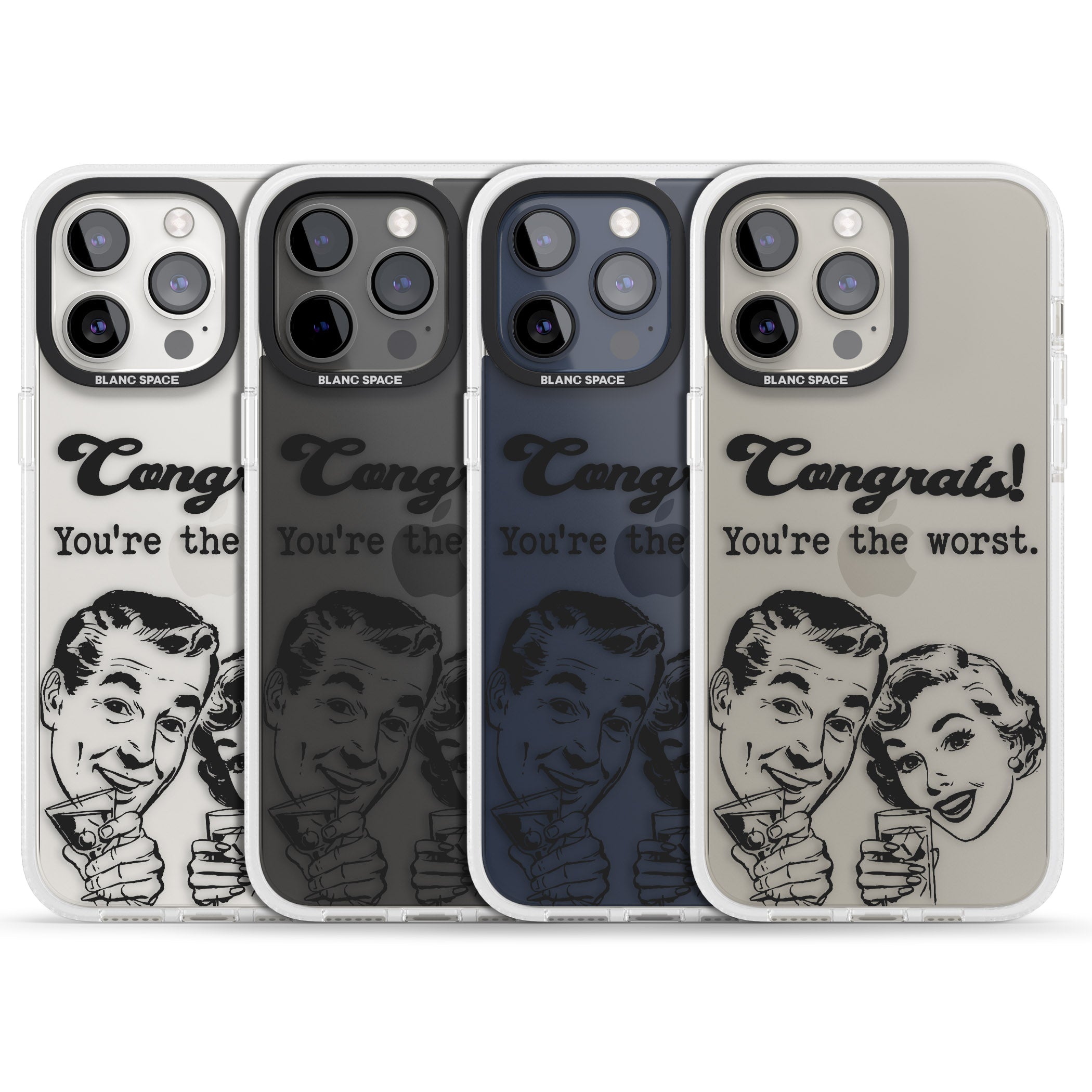 Congrats! You're the worst iPhone 15 Pro Max / 15 Pro / 14 Pro Max / 14 Pro / 13 Pro Clear Case Impact Air - Blanc Space