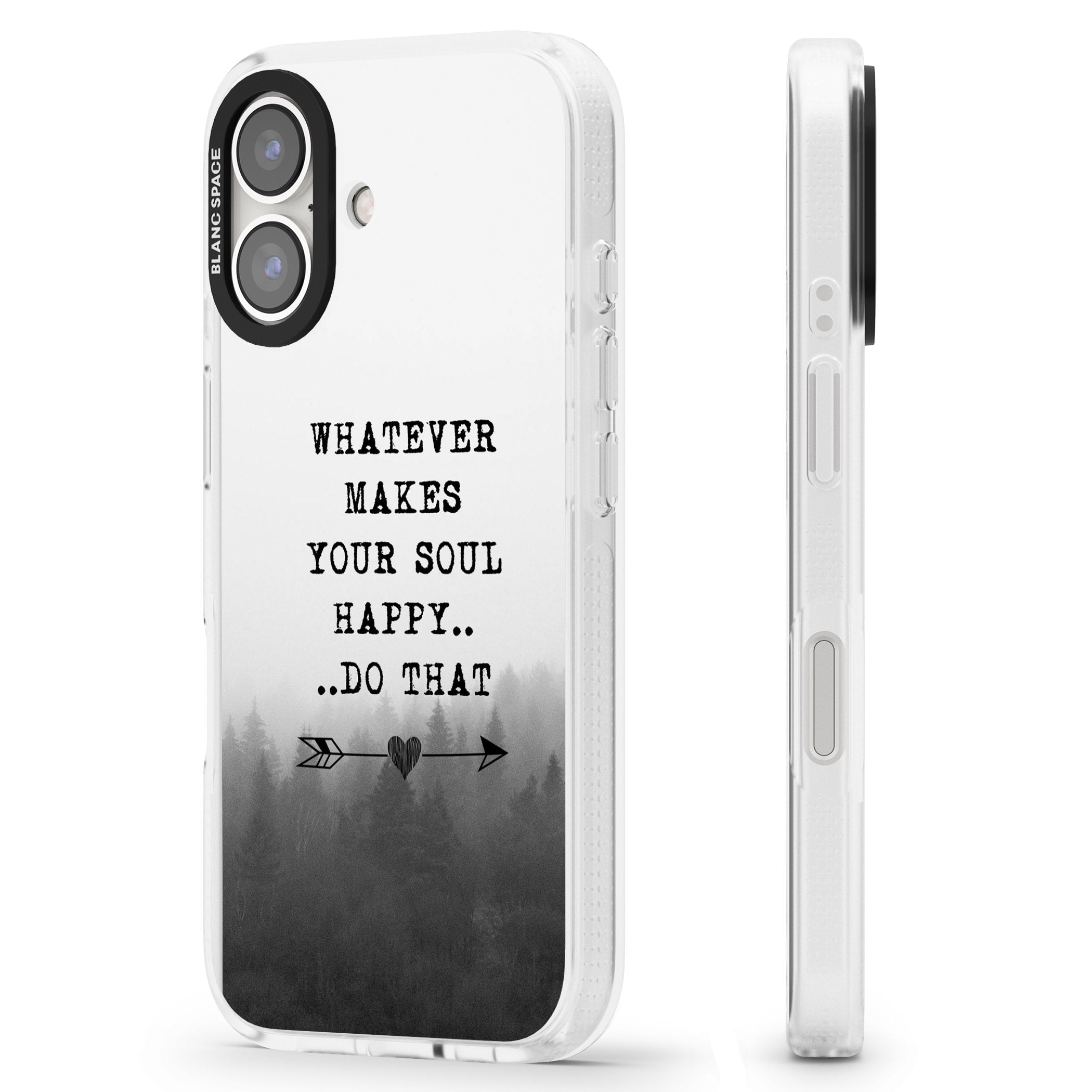 Whatever Makes Your Soul Quote iPhone 16 / 16 Plus Clear Case Impact Air - Blanc Space