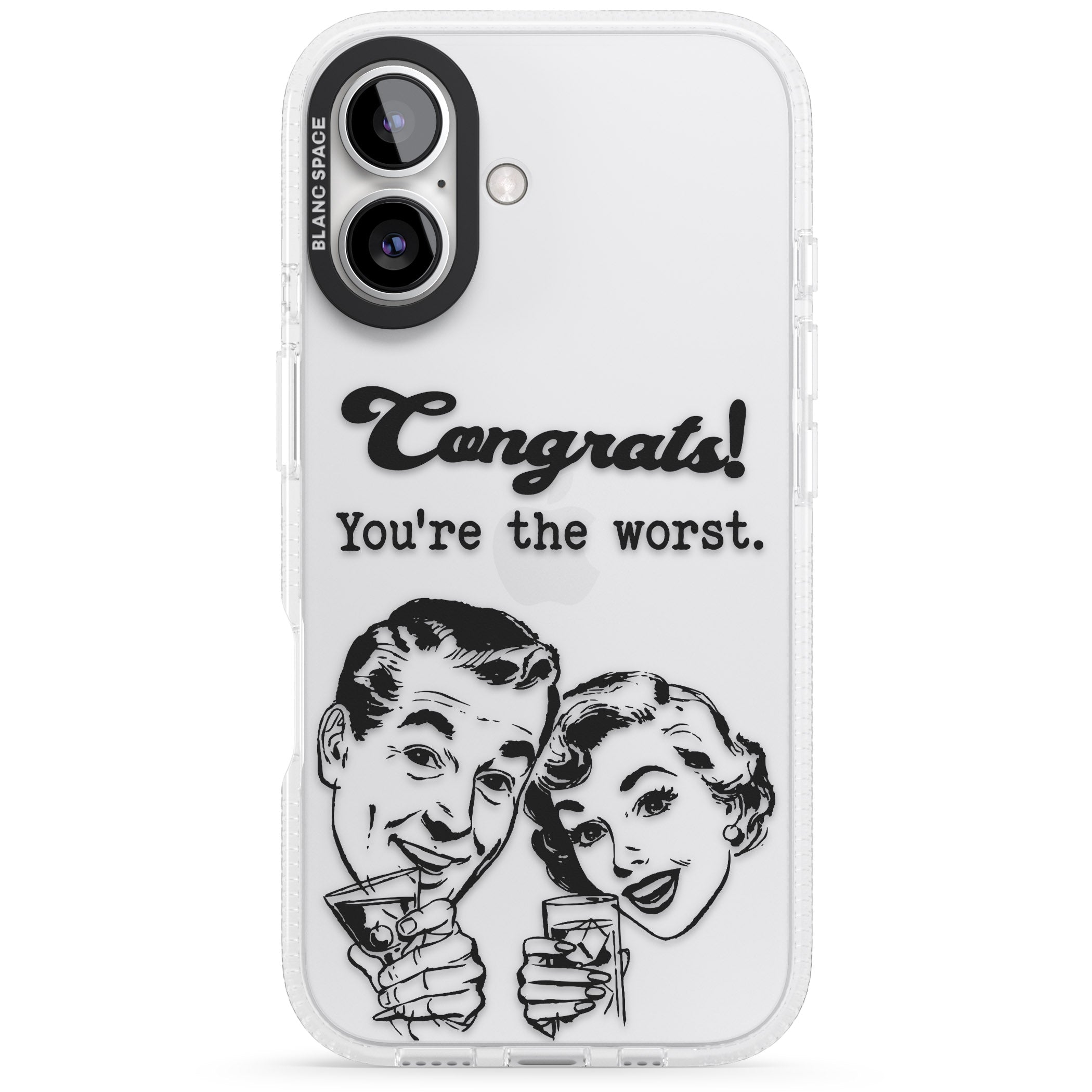 Congrats! You're the worst iPhone 16 / 16 Plus Clear Case Impact Air - Blanc Space