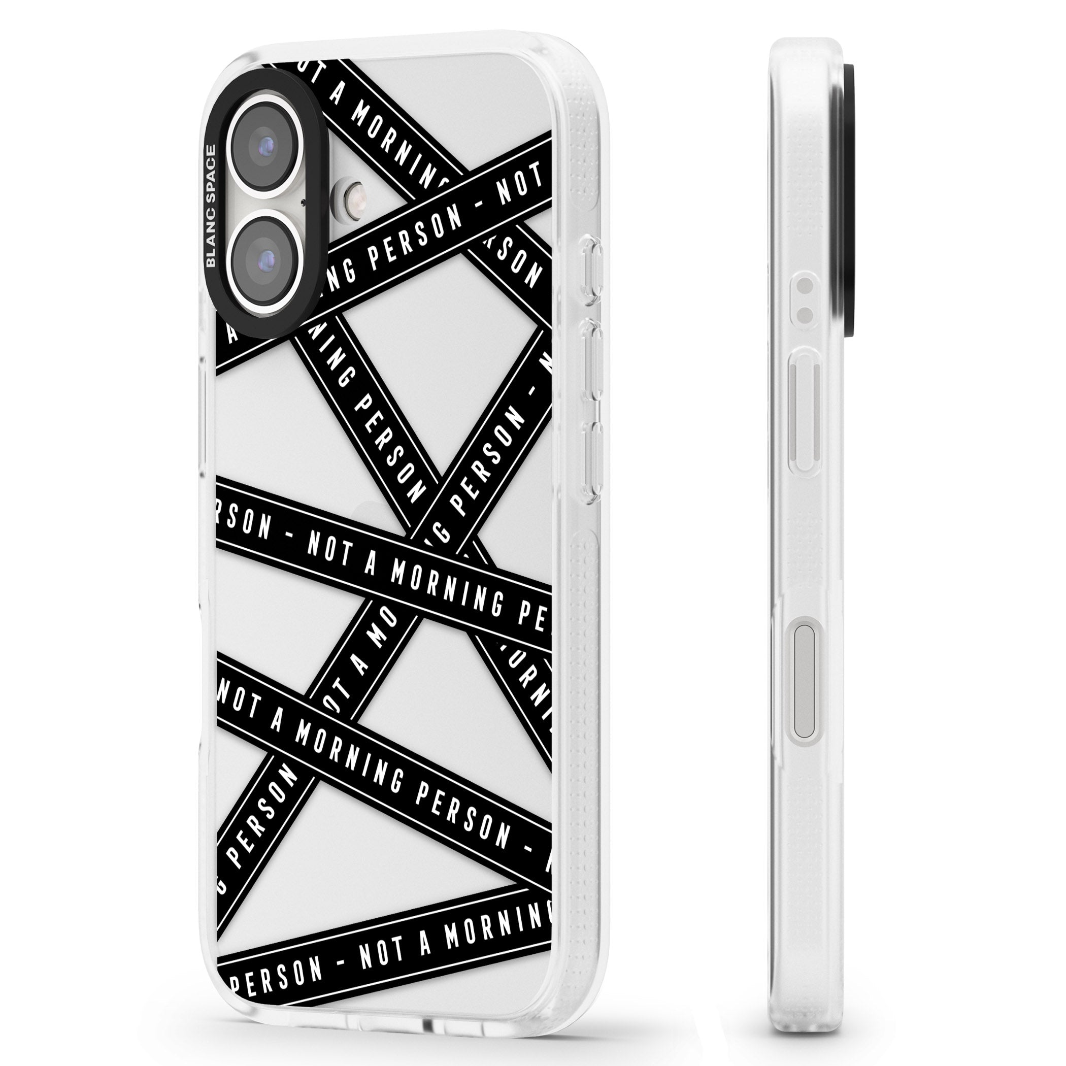 Caution Tape (Clear) Not a Morning Person iPhone 16 / 16 Plus Clear Case Impact Air - Blanc Space