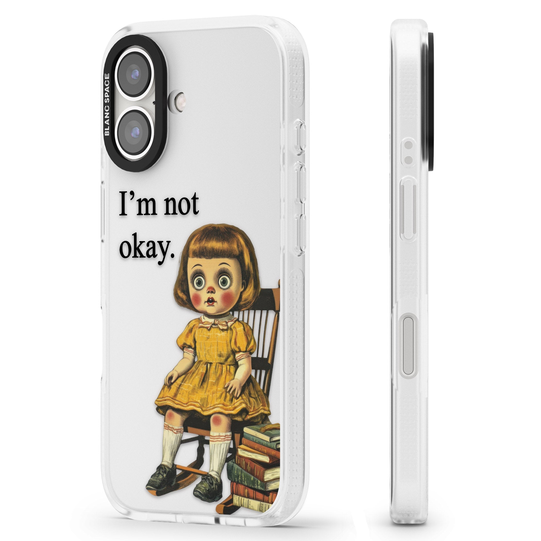 I'm Not Okay iPhone 16 / 16 Plus Clear Case Impact Air - Blanc Space