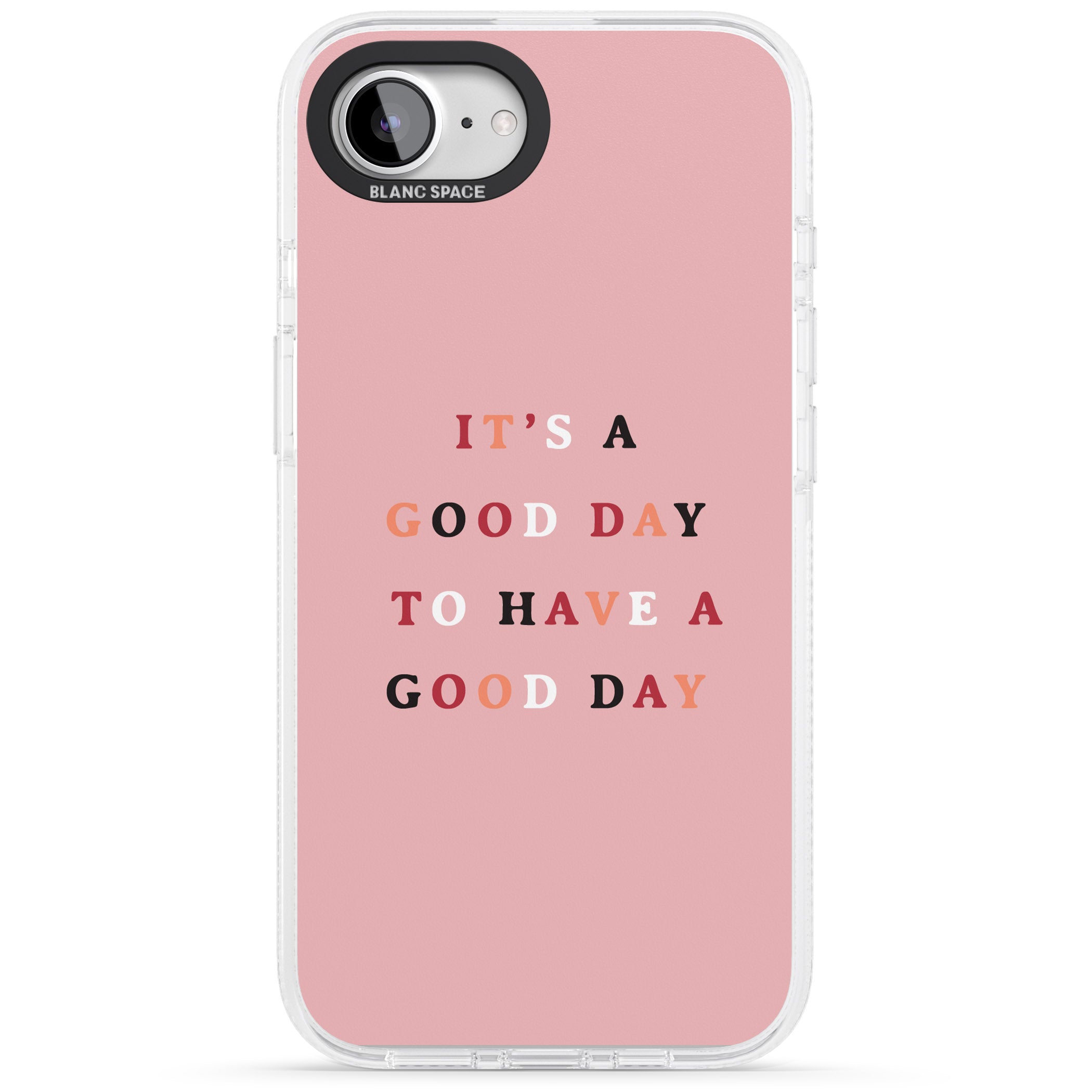 It's a good day to have a good day iPhone 16e Clear Case Impact Air - Blanc Space