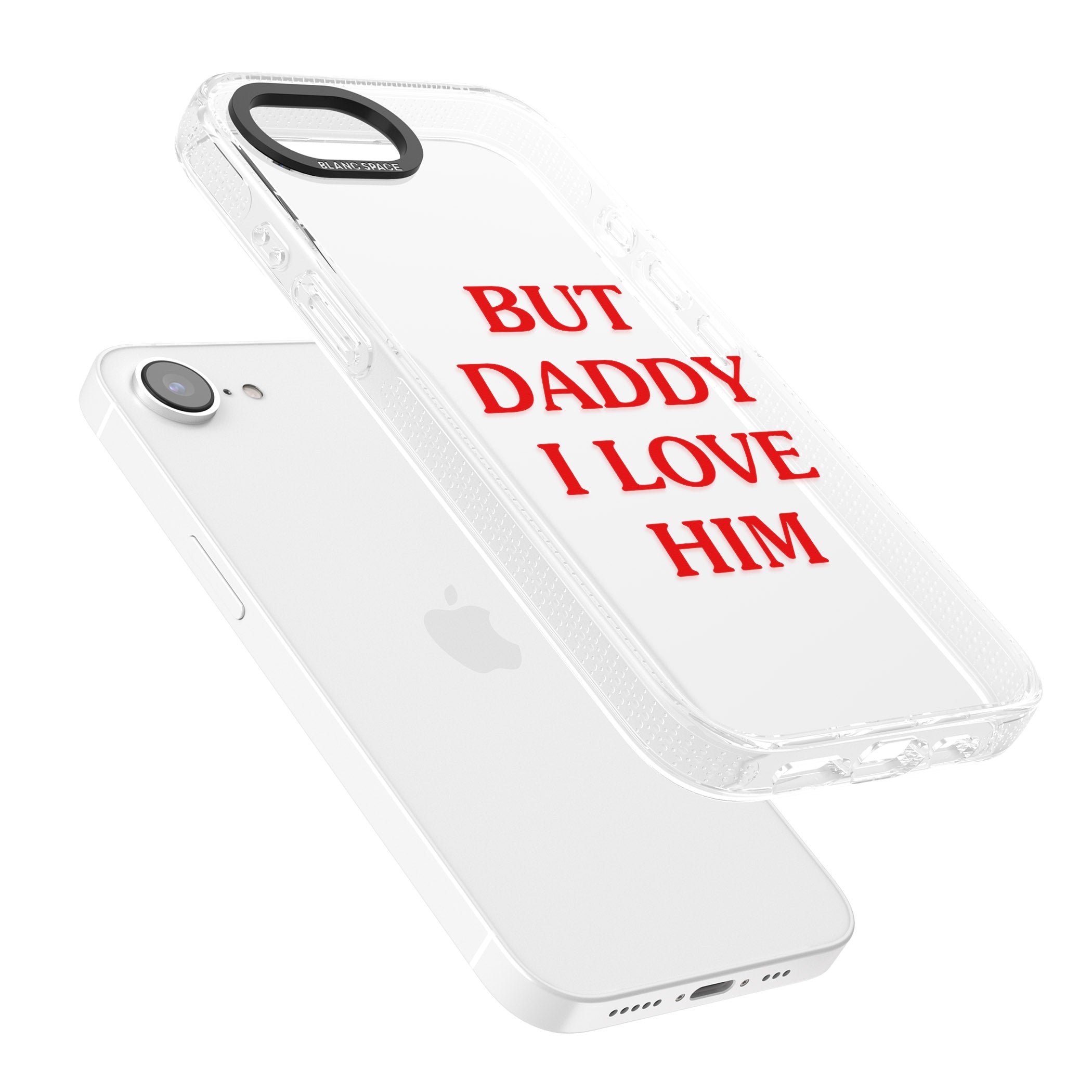 But Daddy I Love Him iPhone 16e Clear Case Impact Air - Blanc Space