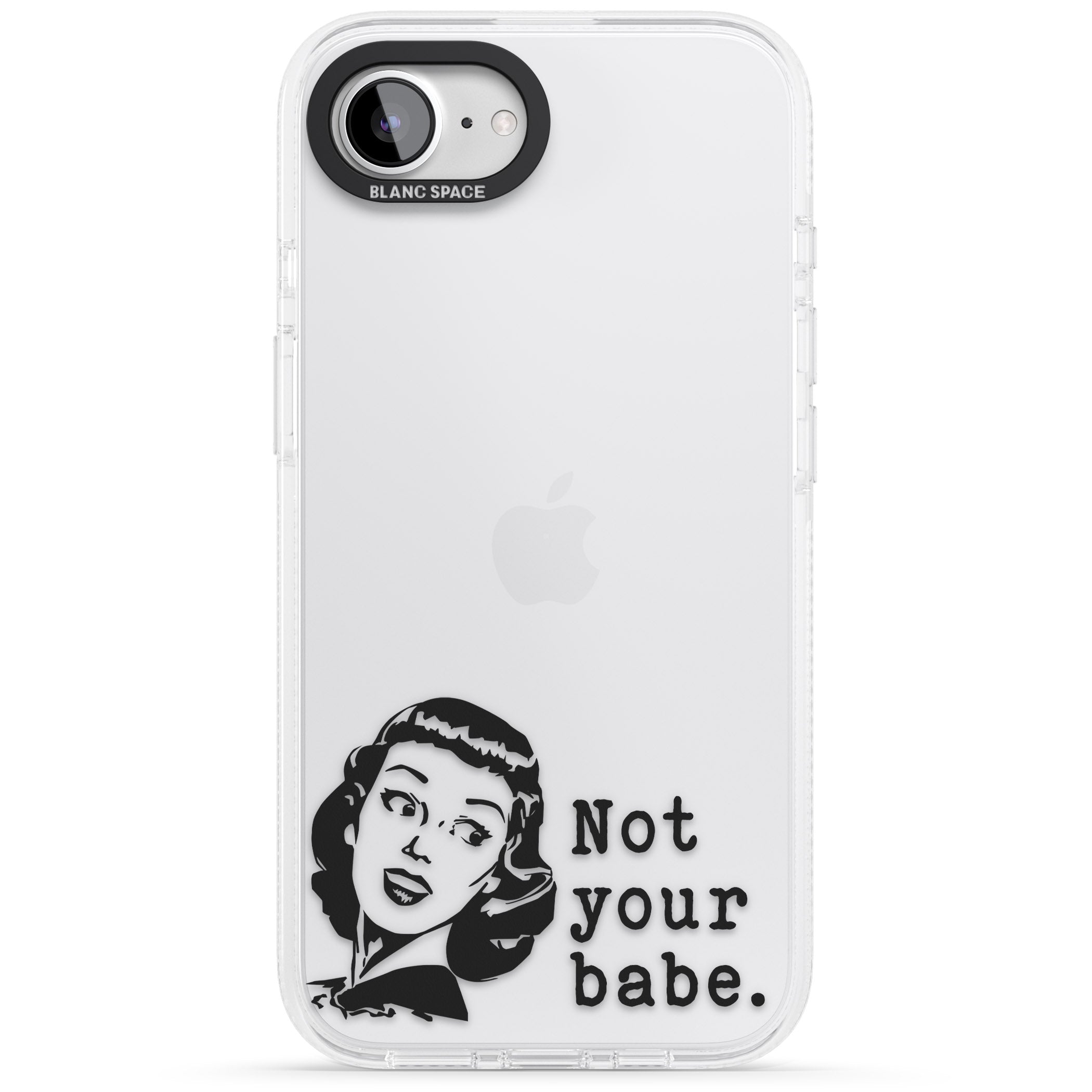Not Your Babe iPhone 16e Clear Case Impact Air - Blanc Space