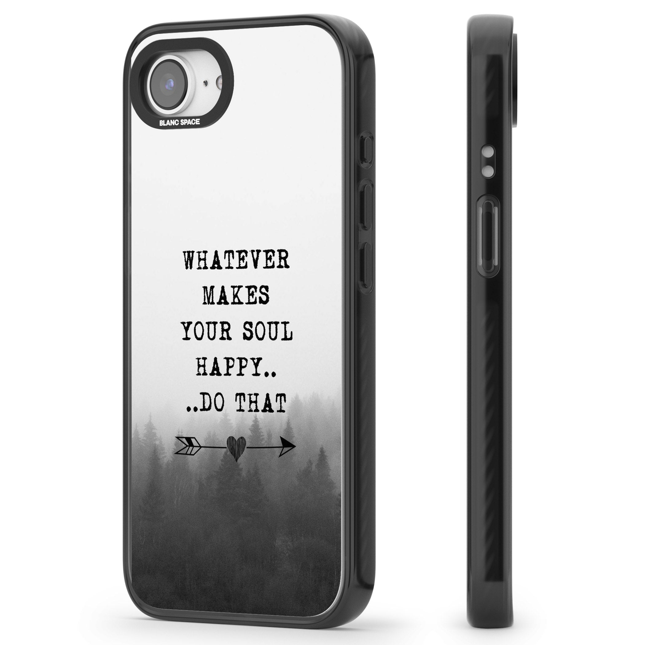 Whatever Makes Your Soul Quote