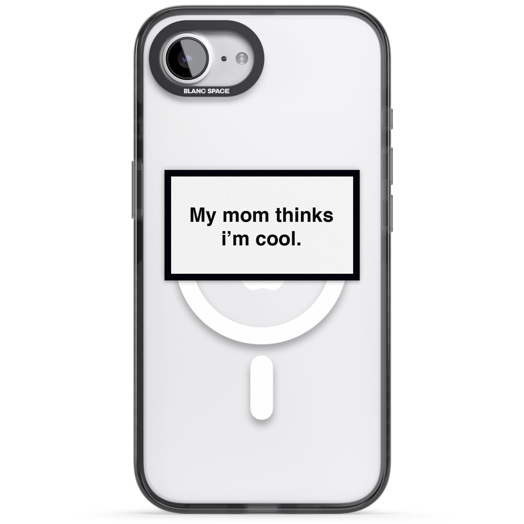 My Mom Thinks I'M Cool