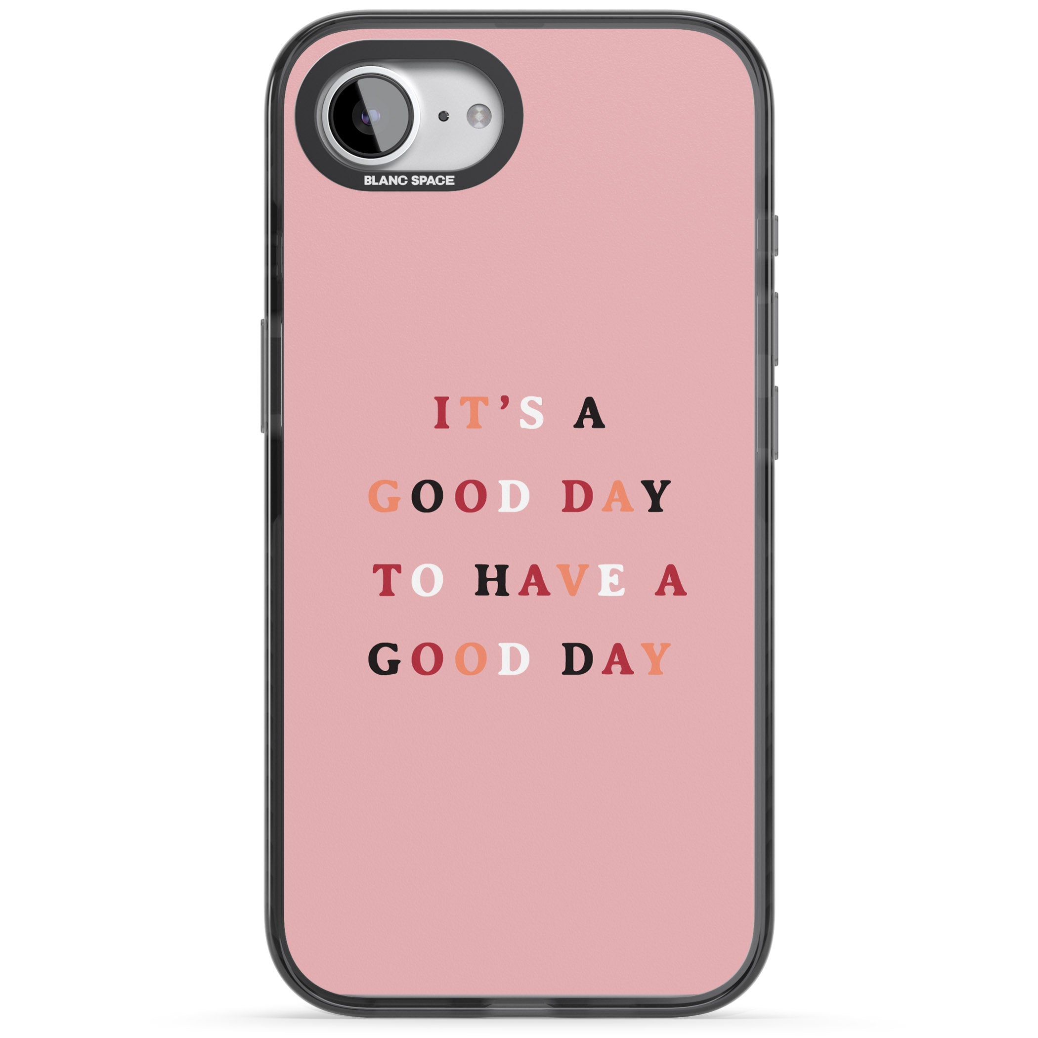 Good Day Pink Quote