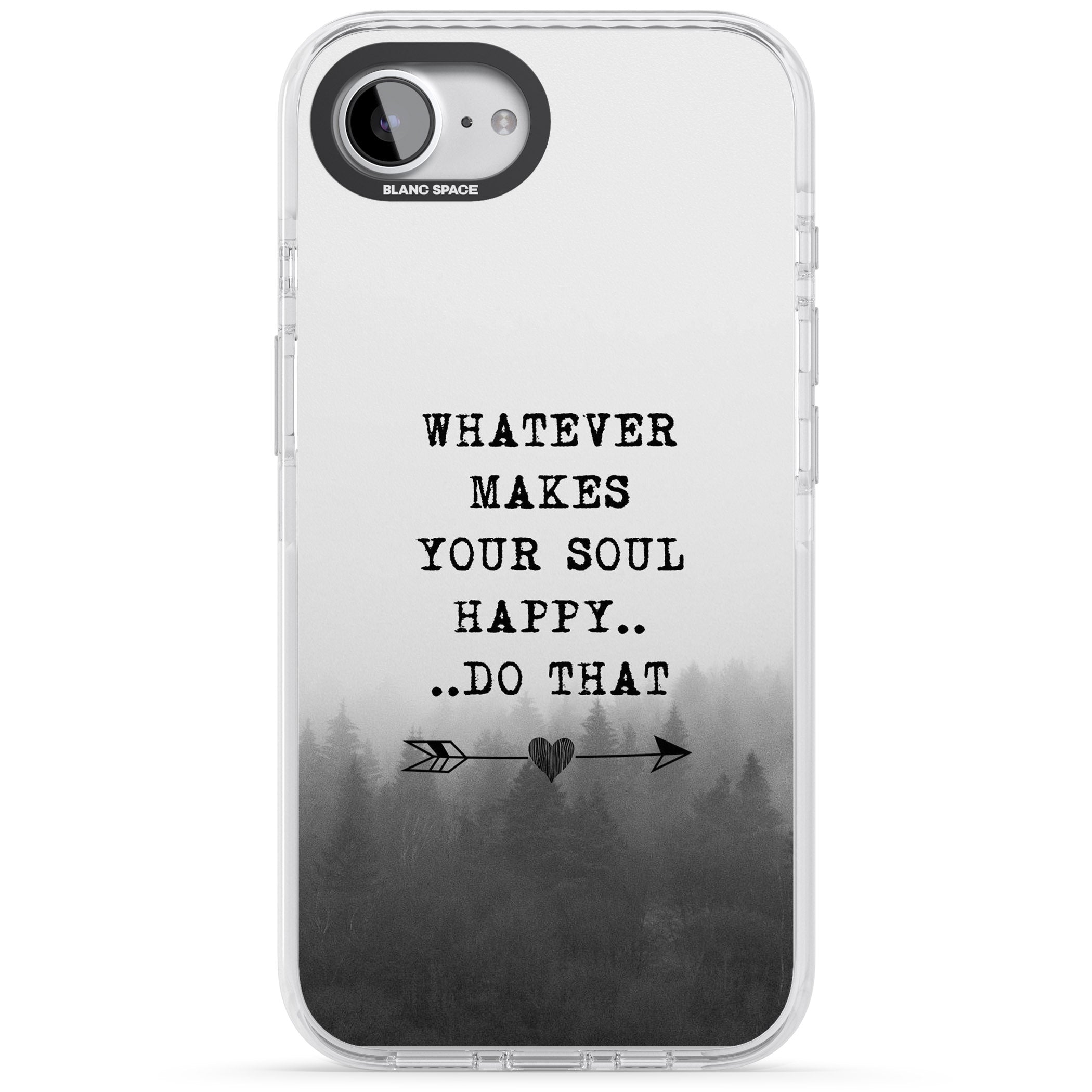 Whatever Makes Your Soul Quote
