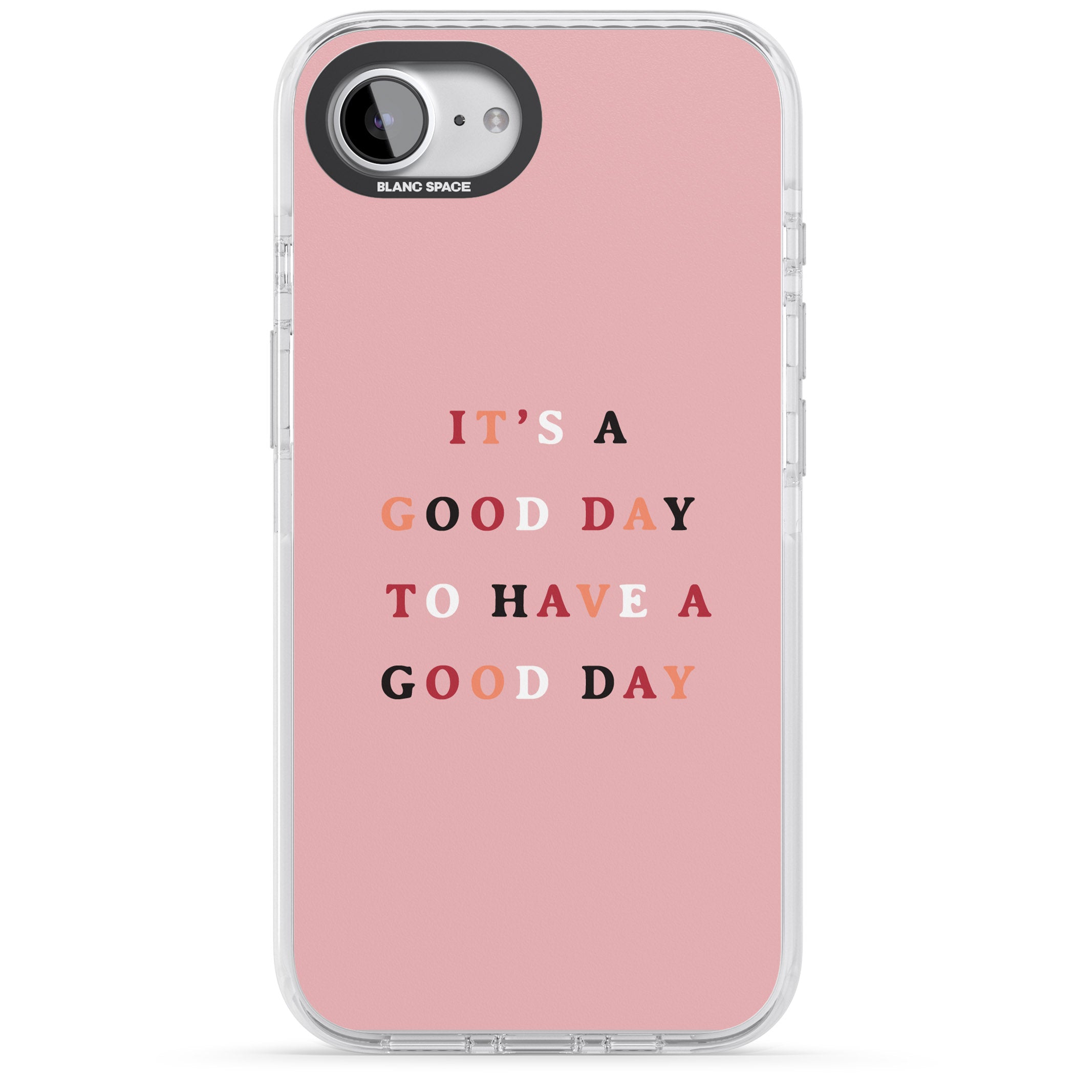Good Day Pink Quote
