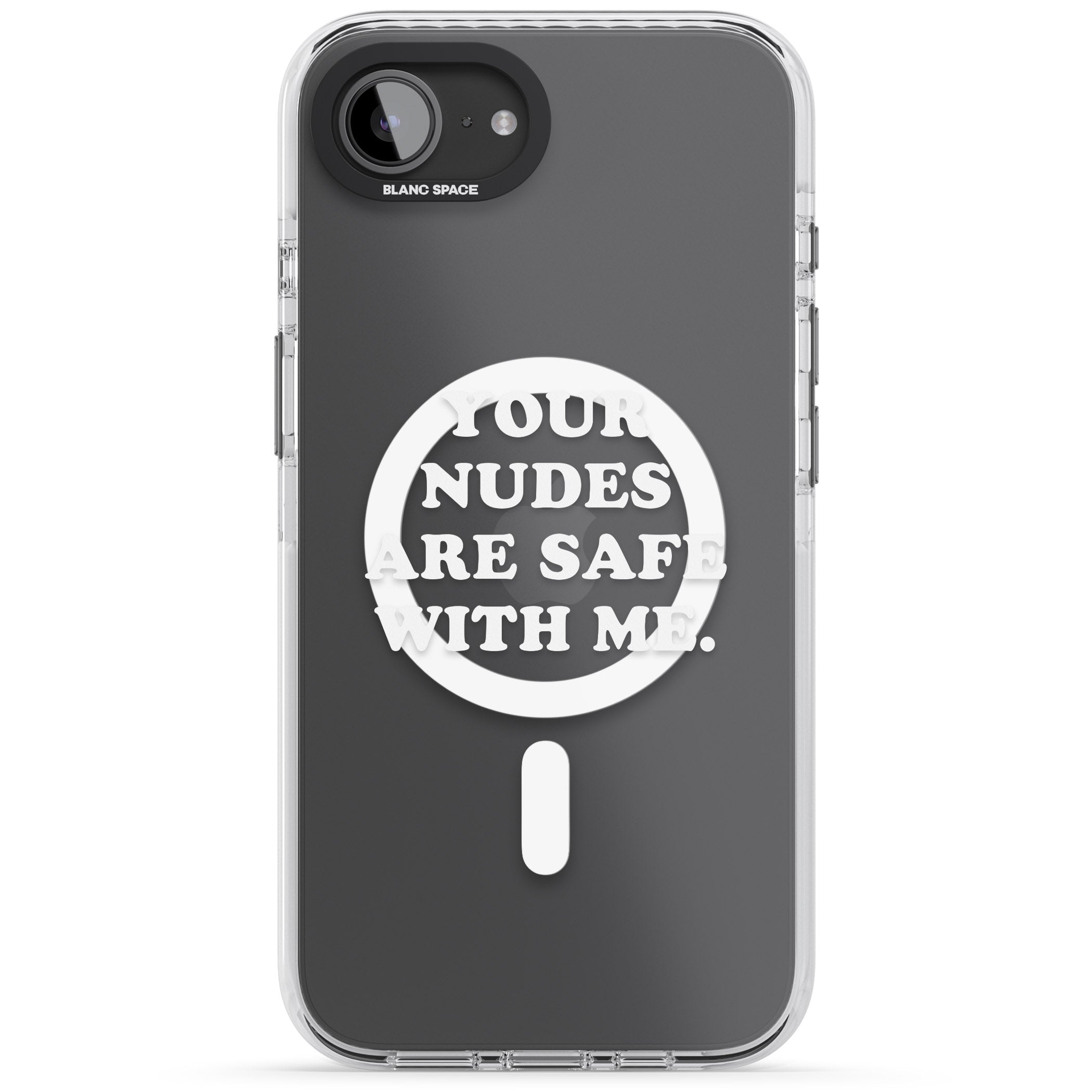 Your Nudes Are Safe White
