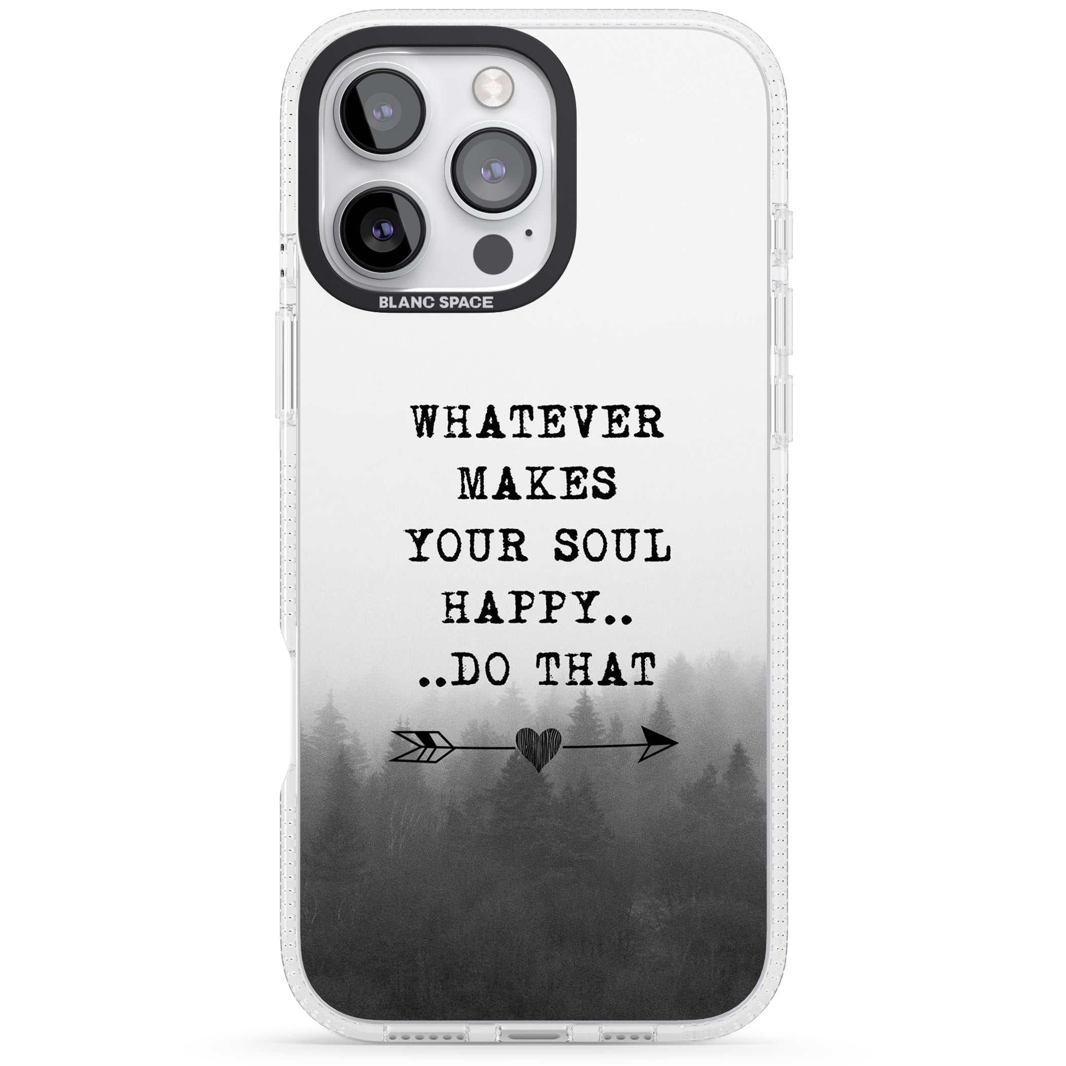 Whatever Makes Your Soul Quote iPhone 16 Pro Max / 16 Pro Clear Case Impact Air - Blanc Space