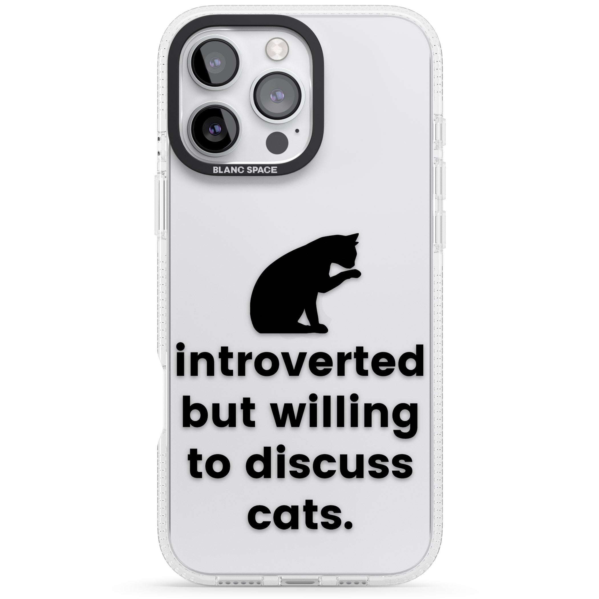 Introverted But Willing To Discuss Cats iPhone 16 Pro Max / 16 Pro Clear Case Impact Air - Blanc Space