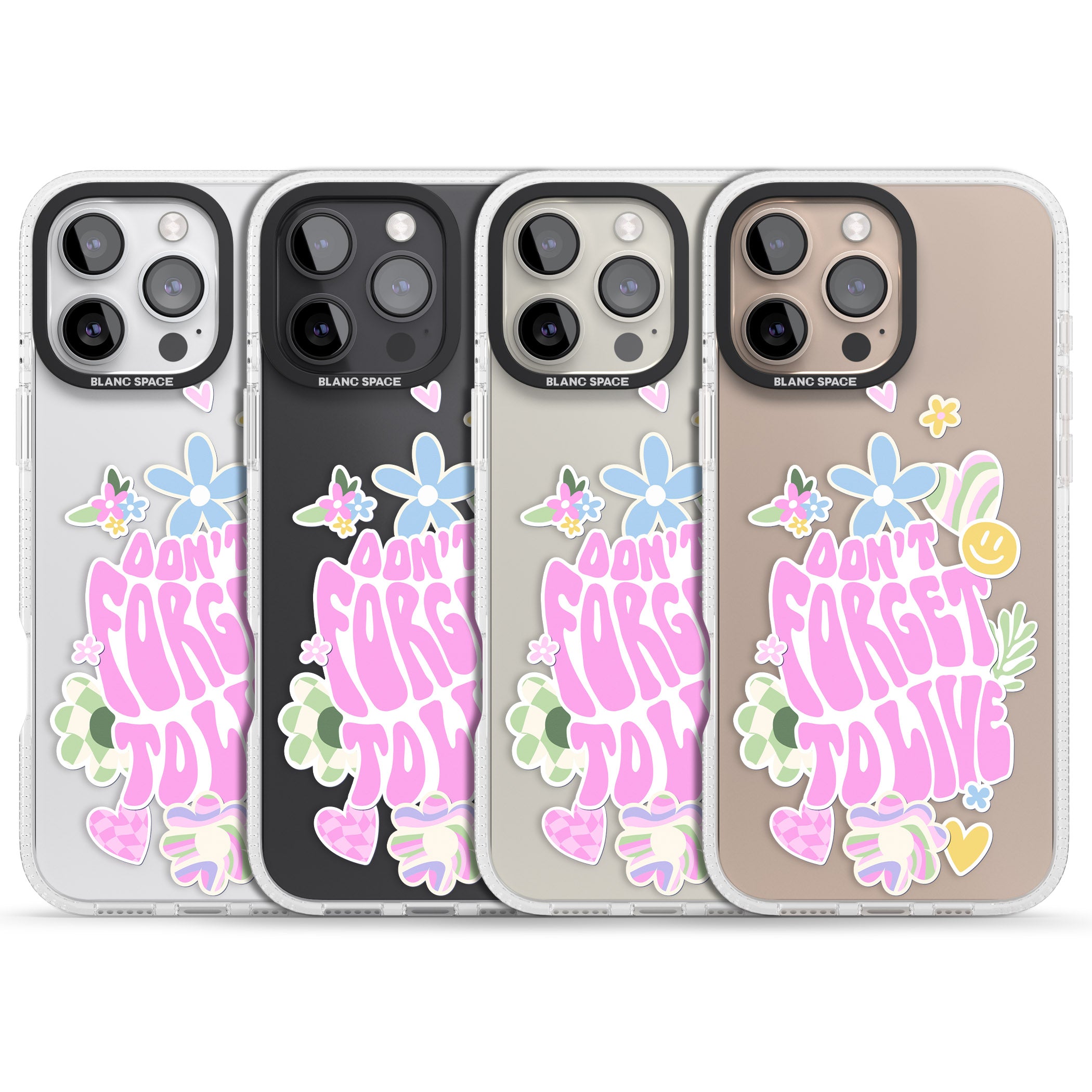 Don't Forget To Live iPhone 16 Pro Max / 16 Pro Clear Case Impact Air - Blanc Space