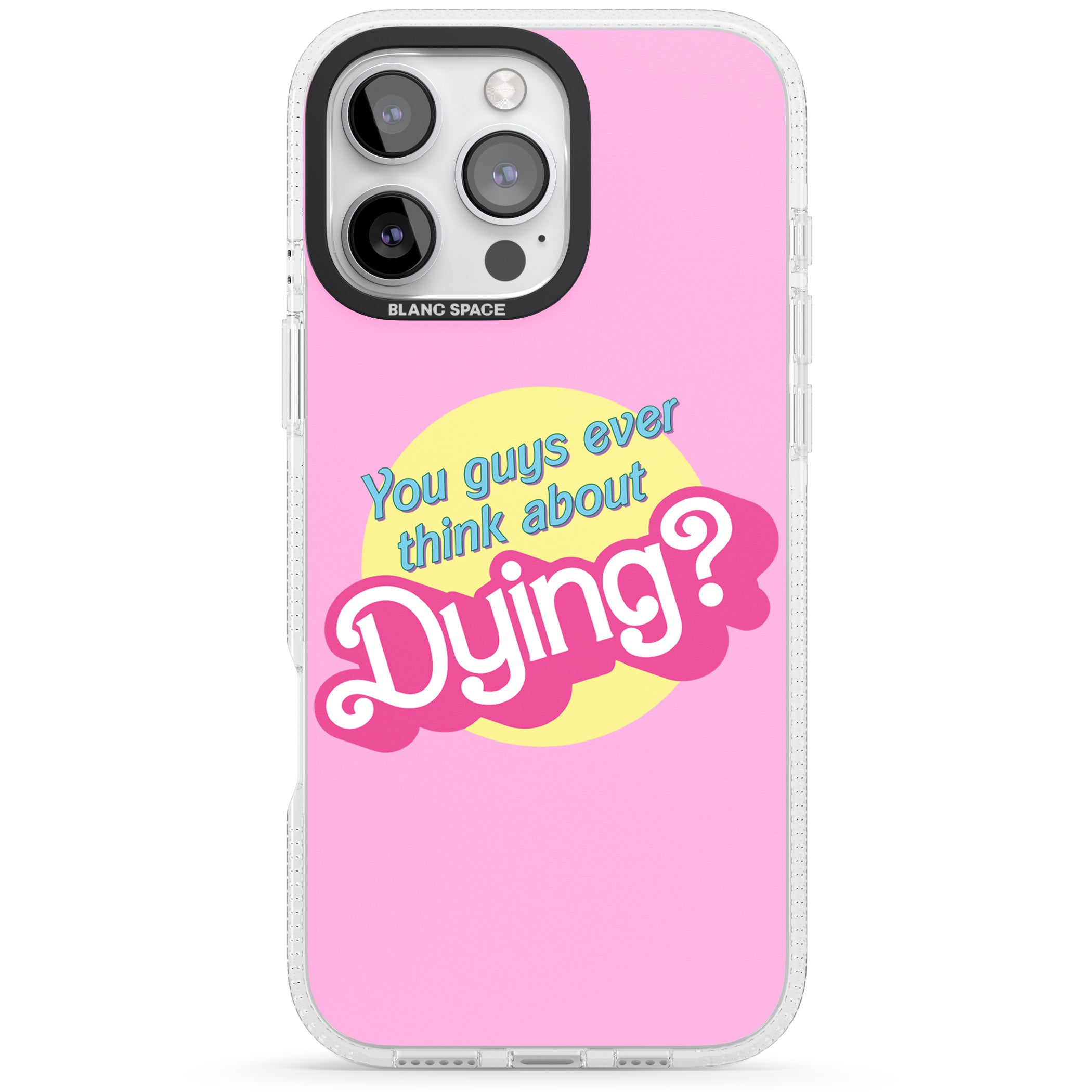 Ever Think About Dying? iPhone 16 Pro Max / 16 Pro Clear Case Impact Air - Blanc Space