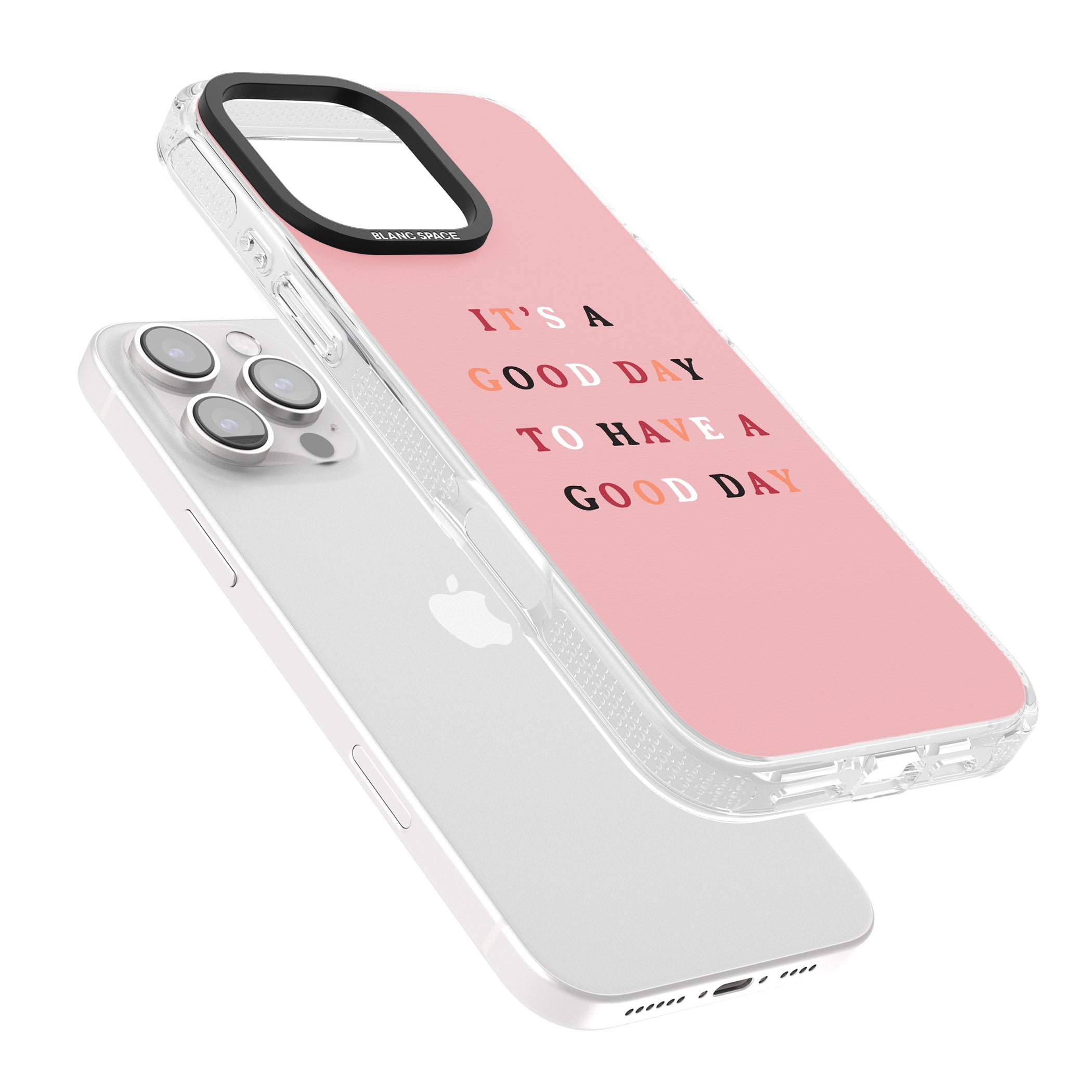 It's a good day to have a good day iPhone 16 Pro Max / 16 Pro Clear Case Impact Air - Blanc Space