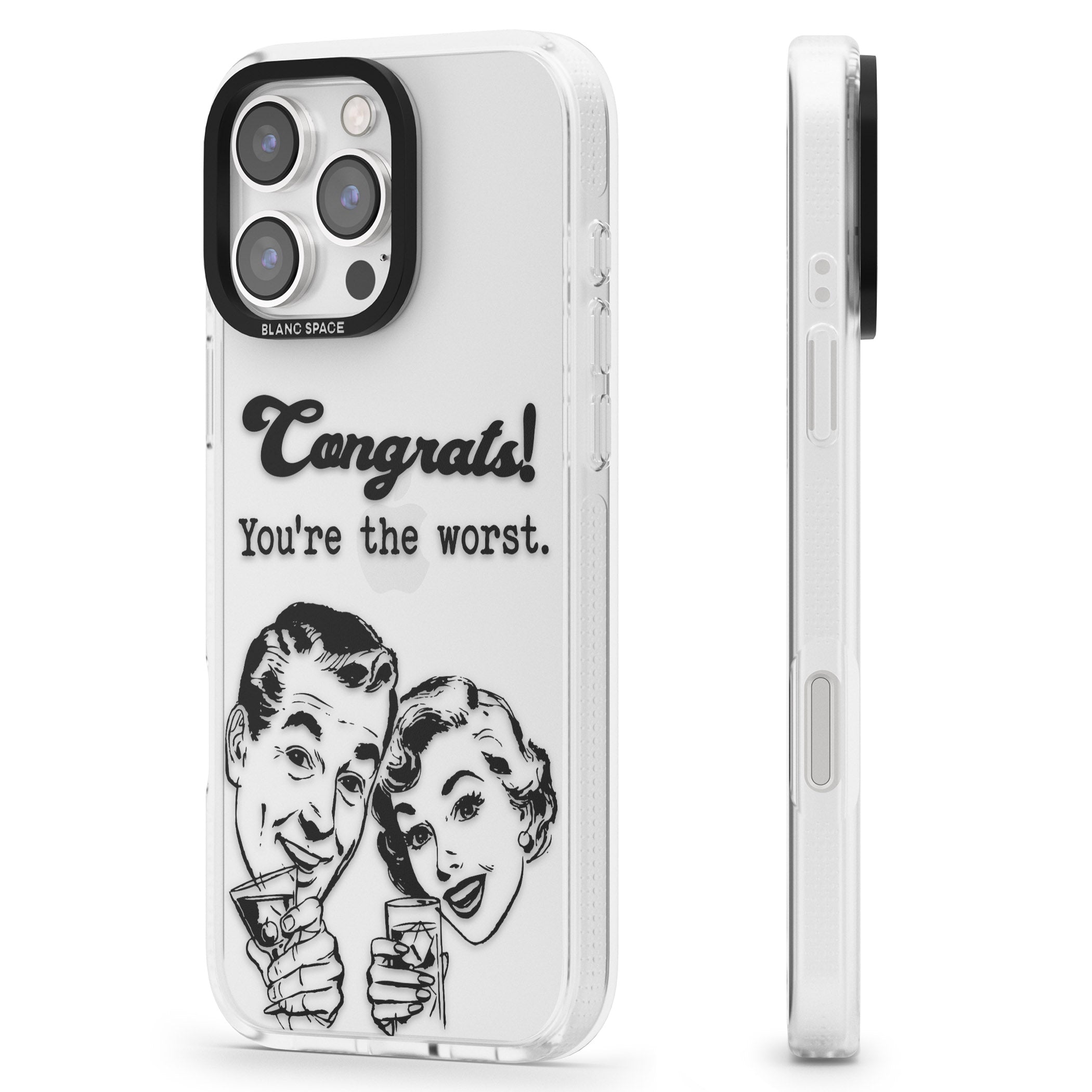 Congrats! You're the worst iPhone 16 Pro Max / 16 Pro Clear Case Impact Air - Blanc Space