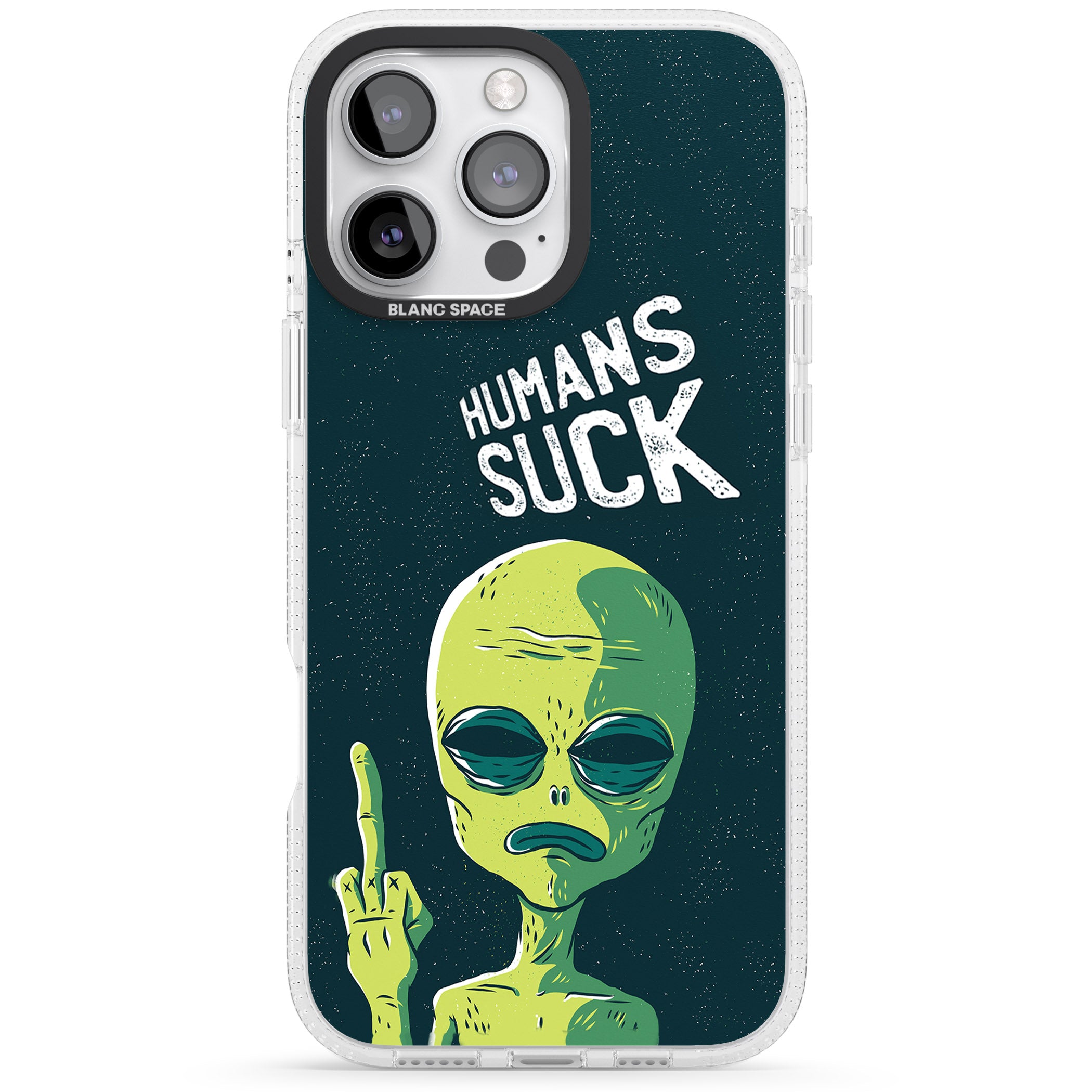 Humans Suck Alien iPhone 16 Pro Max / 16 Pro Clear Case Impact Air - Blanc Space