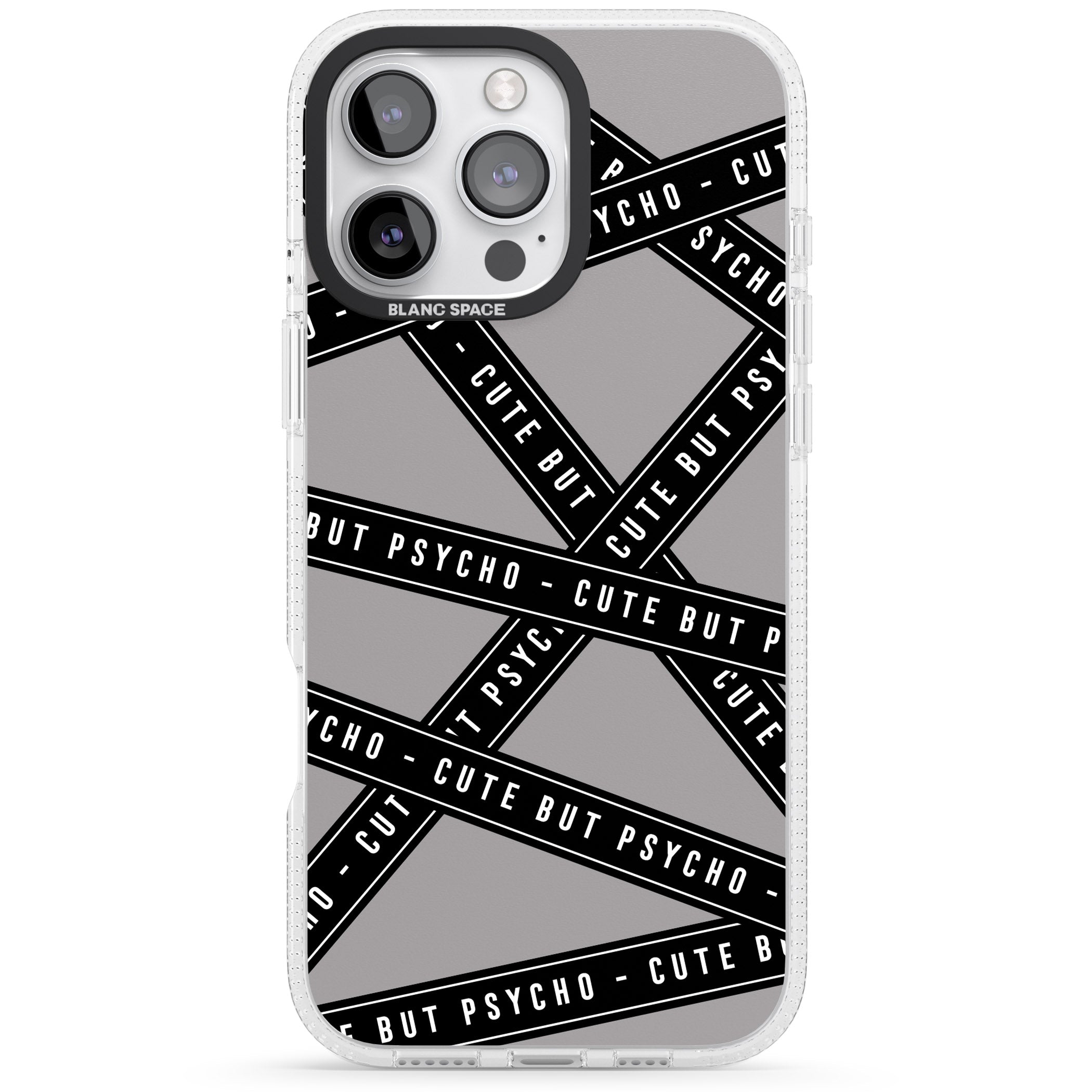 Caution Tape Phrases Cute But Psycho iPhone 16 Pro Max / 16 Pro Clear Case Impact Air - Blanc Space