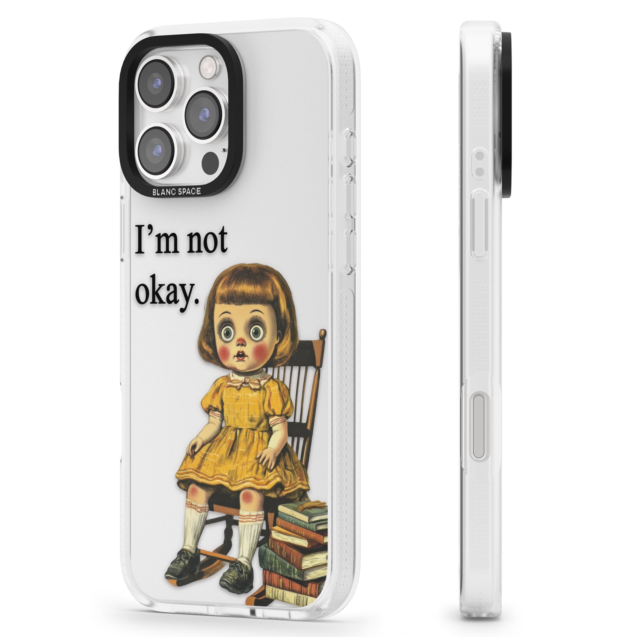 I'm Not Okay iPhone 16 Pro Max / 16 Pro Clear Case Impact Air - Blanc Space