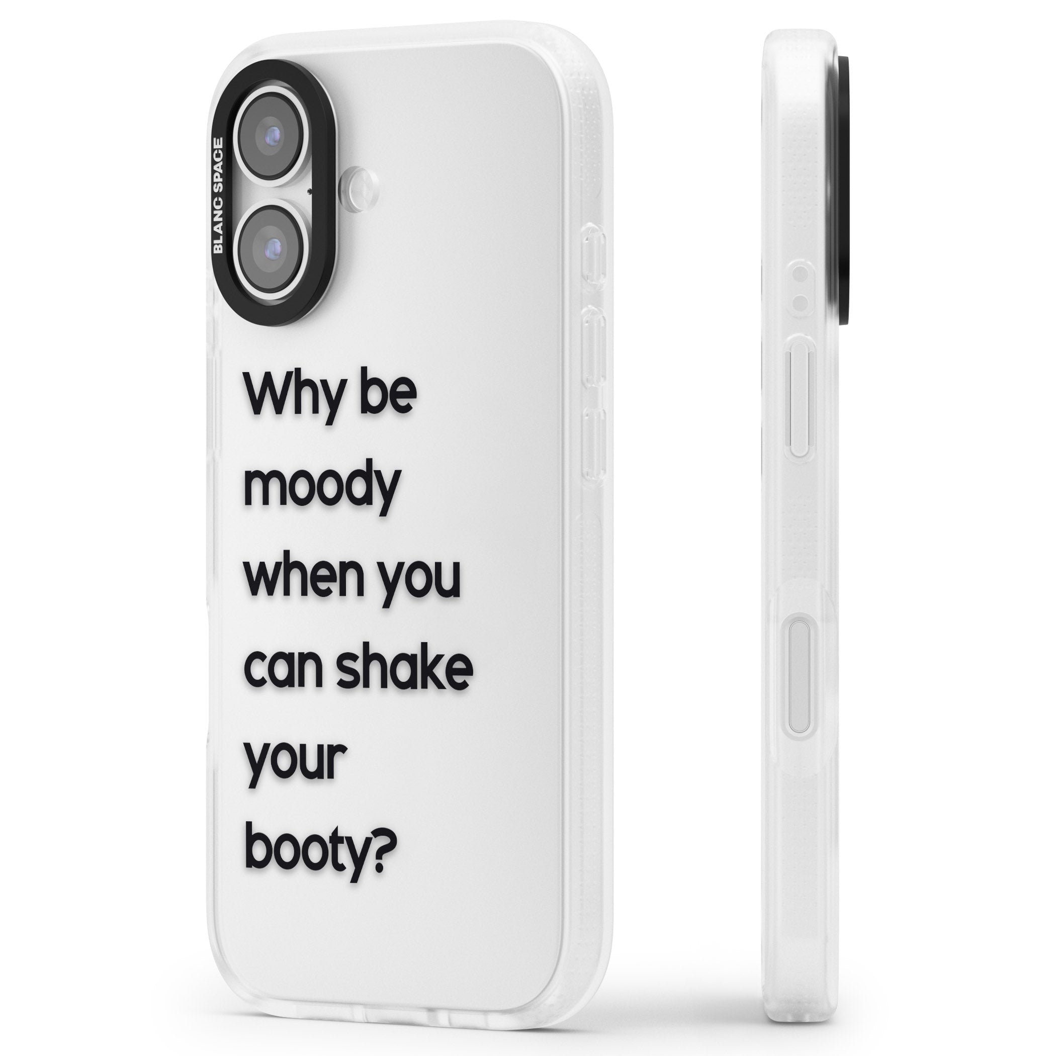 Why Be Moody? iPhone 17 Impact Air Clear Phone Case Side Profile