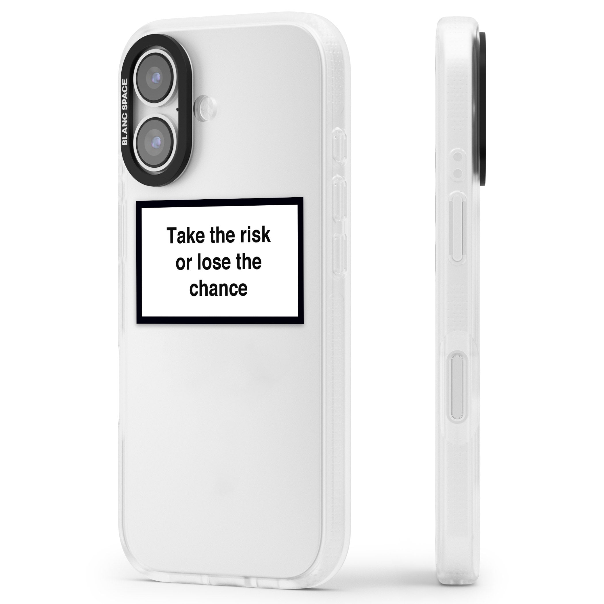 Take The Risk Or Lose The Chance iPhone 17 Impact Air Clear Phone Case Side Profile