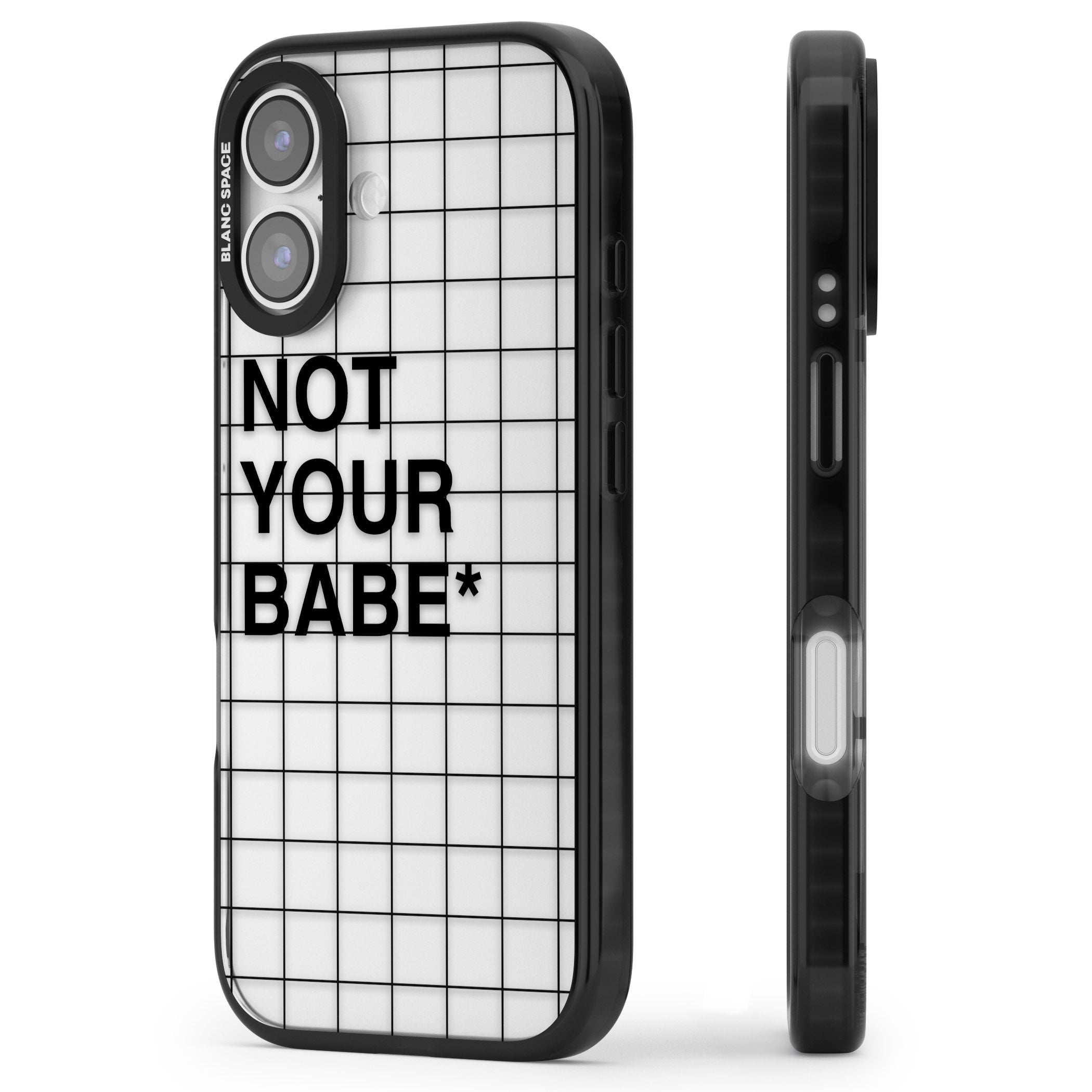 Not Your Babe iPhone 17 Impact Black Phone Case Side Profile