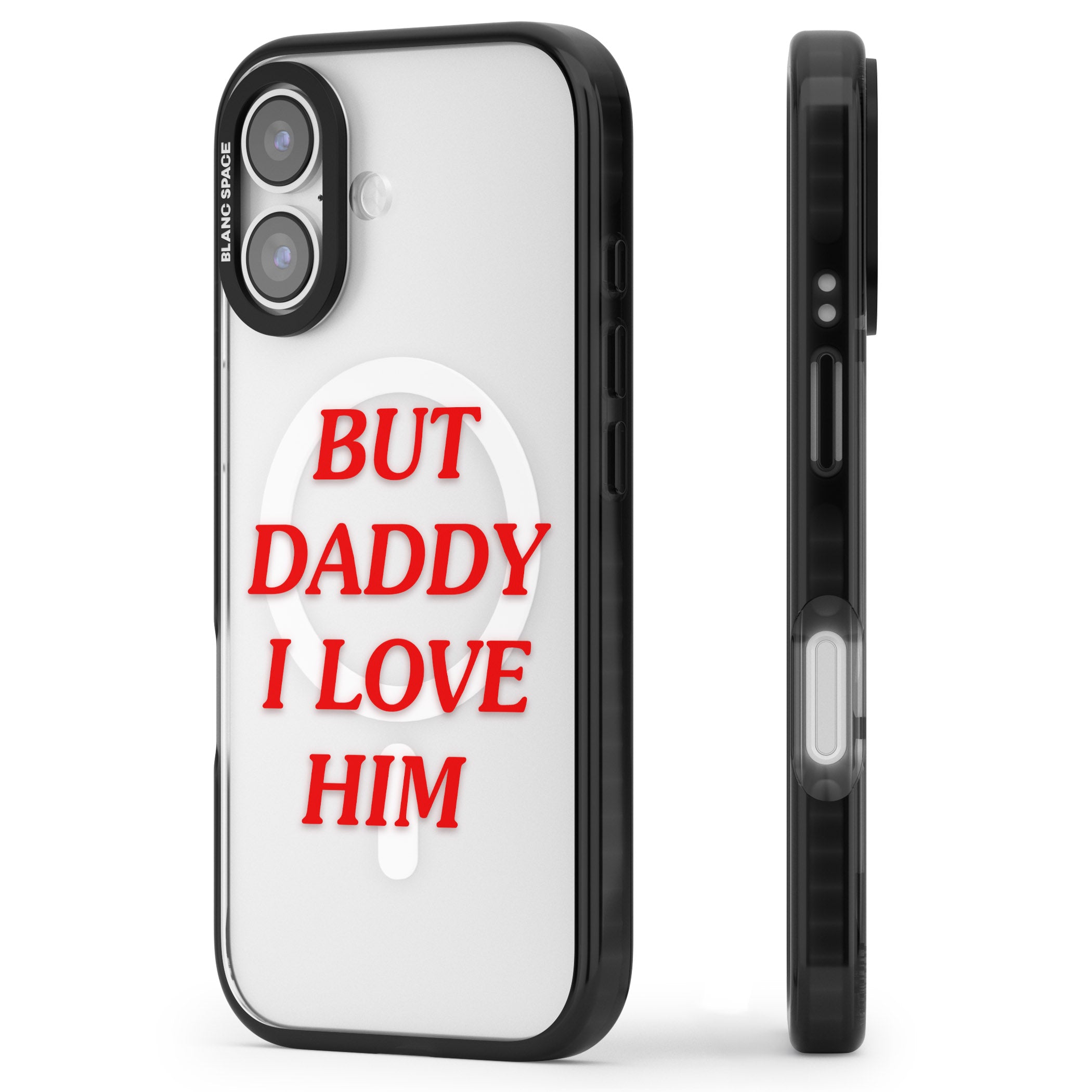 But Daddy I Love Him iPhone 17 Impact Pro Black Phone Case Side Profile